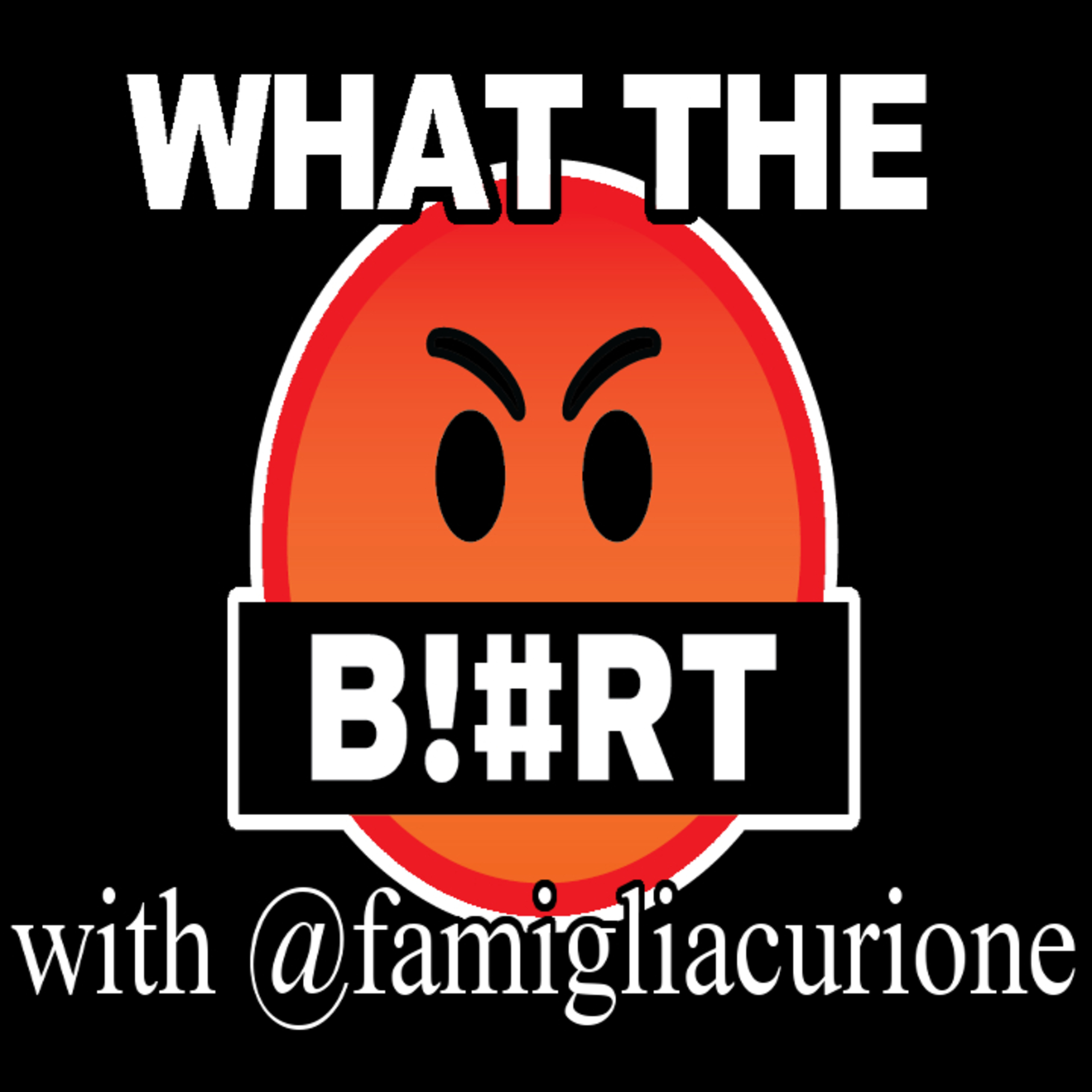 WHAT THE B!#RT - The Genesis with @bestkizito and @imransoudagar episode artwork