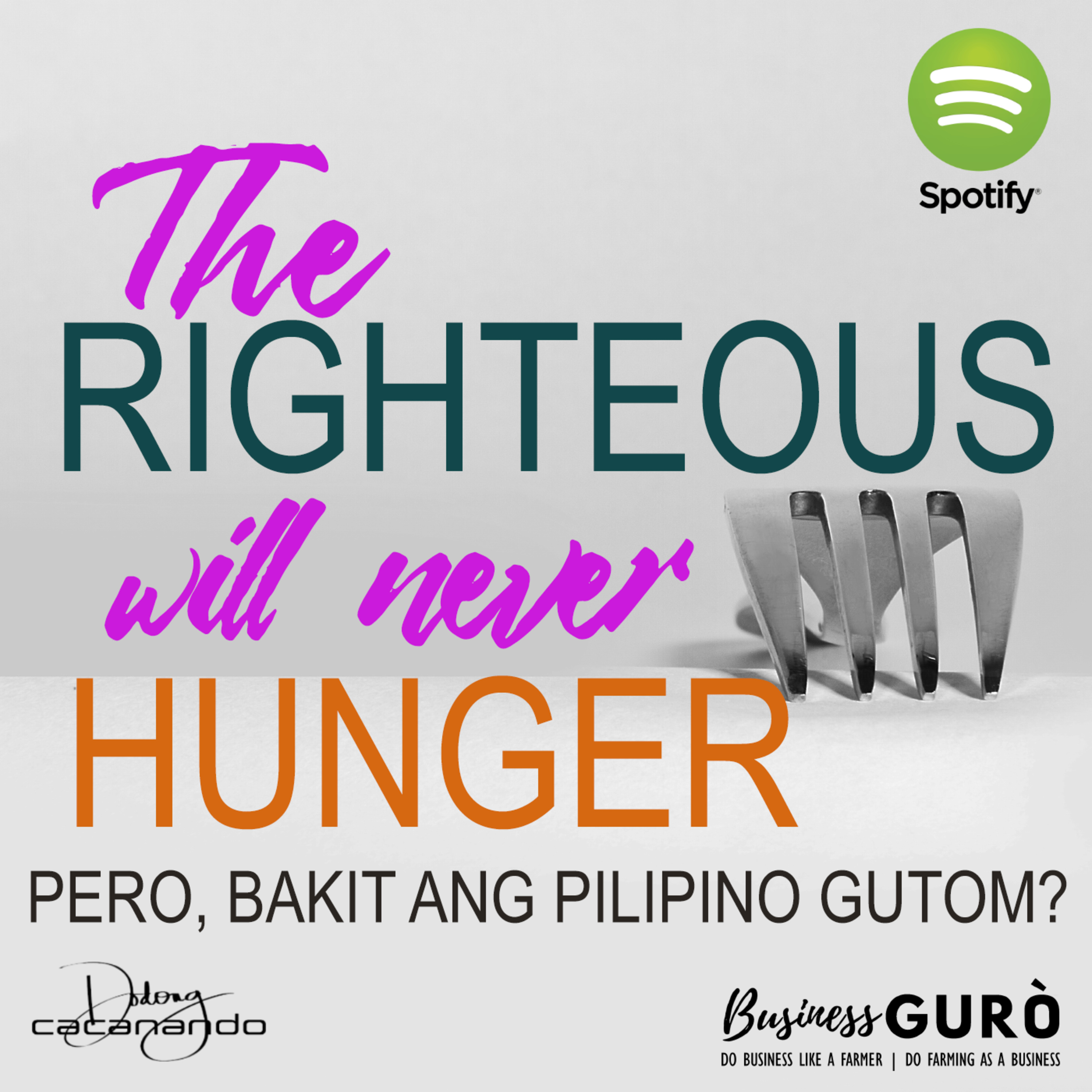 Dodong Cacanando Podcast: Insights from the Garden