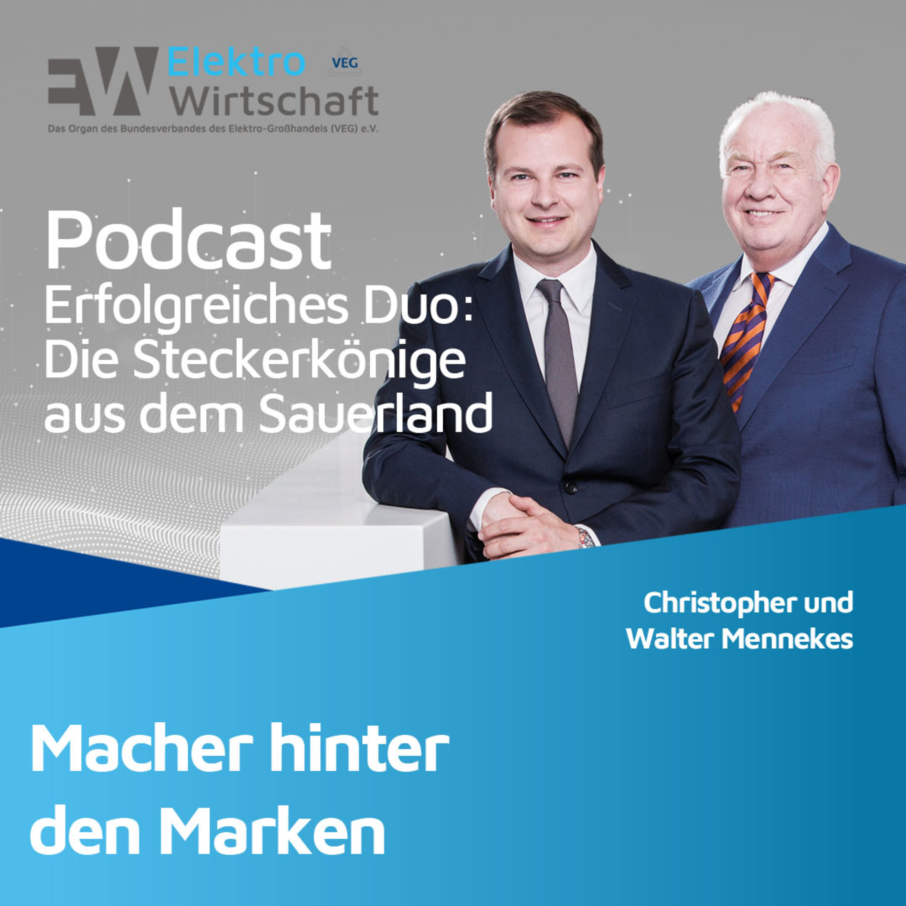 Macher hinter den Marken - Christopher und Walter Mennekes: Die Steckerkönige aus dem Sauerland  episode artwork