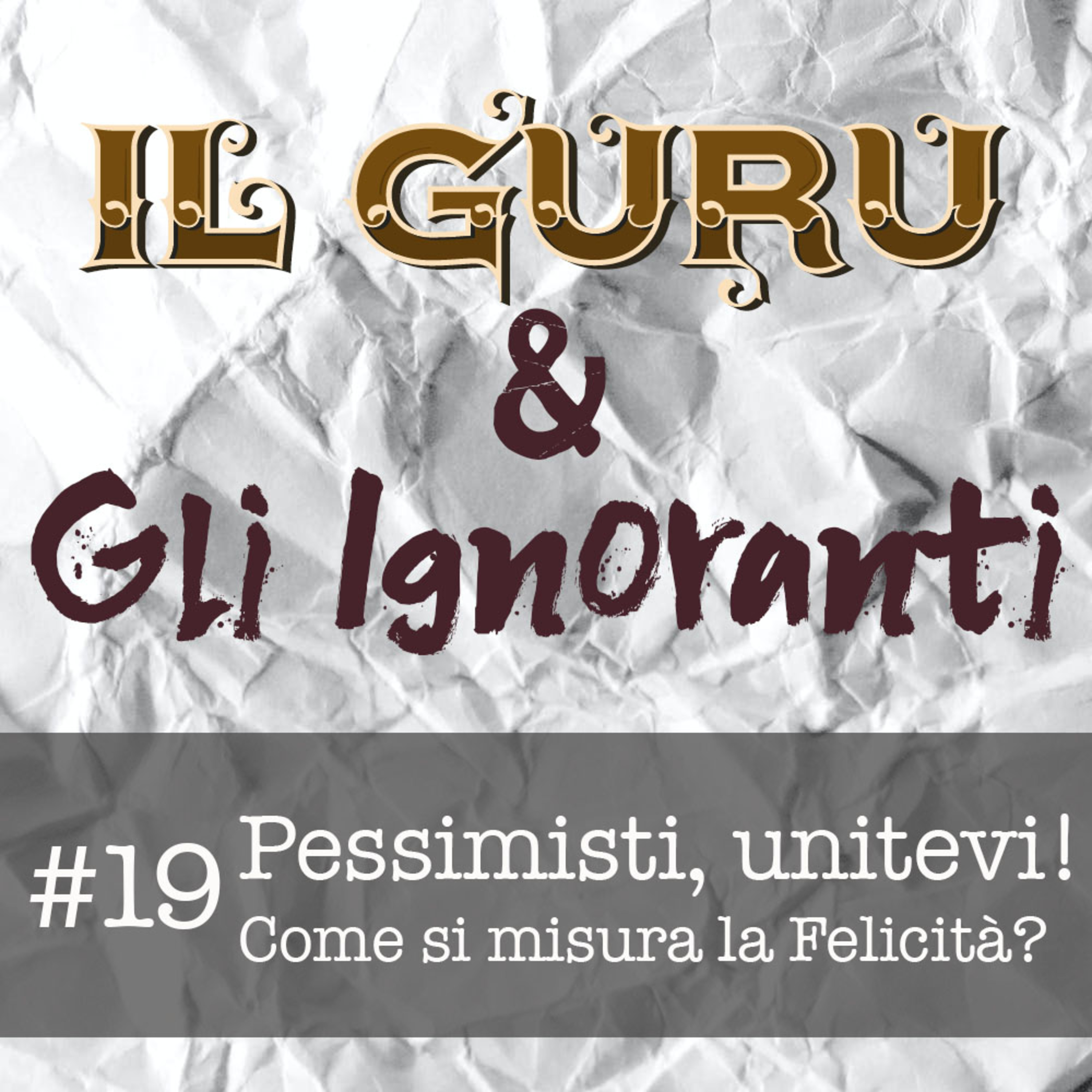 Il Guru e gli Ignoranti
