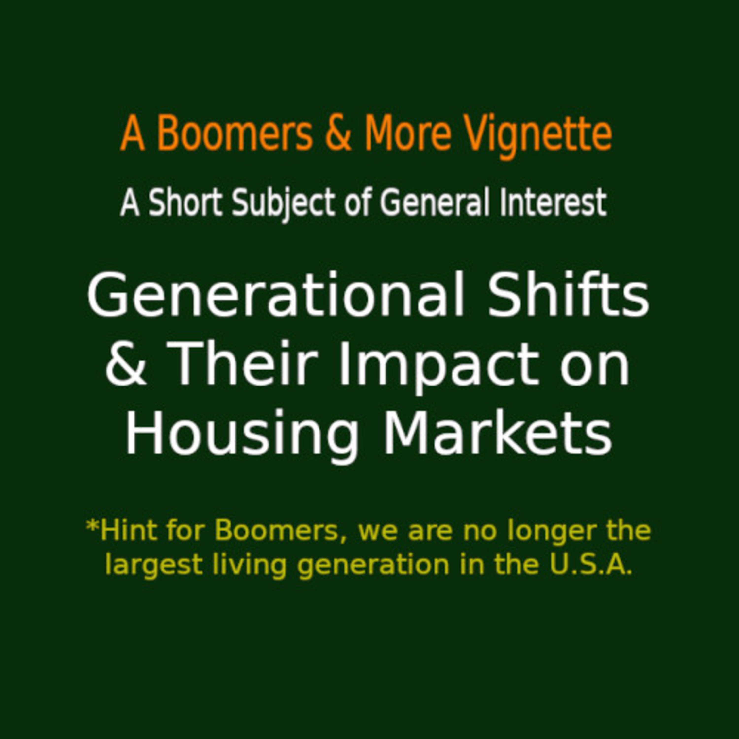 Boomers and More