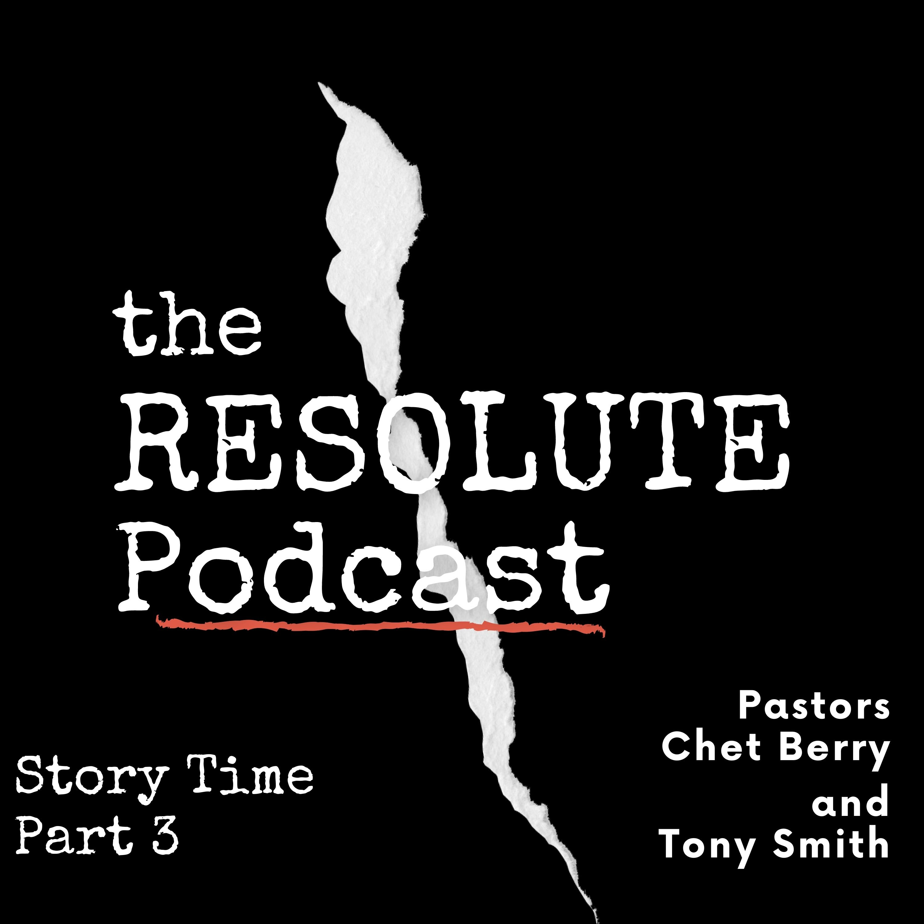 The Resolute Podcast