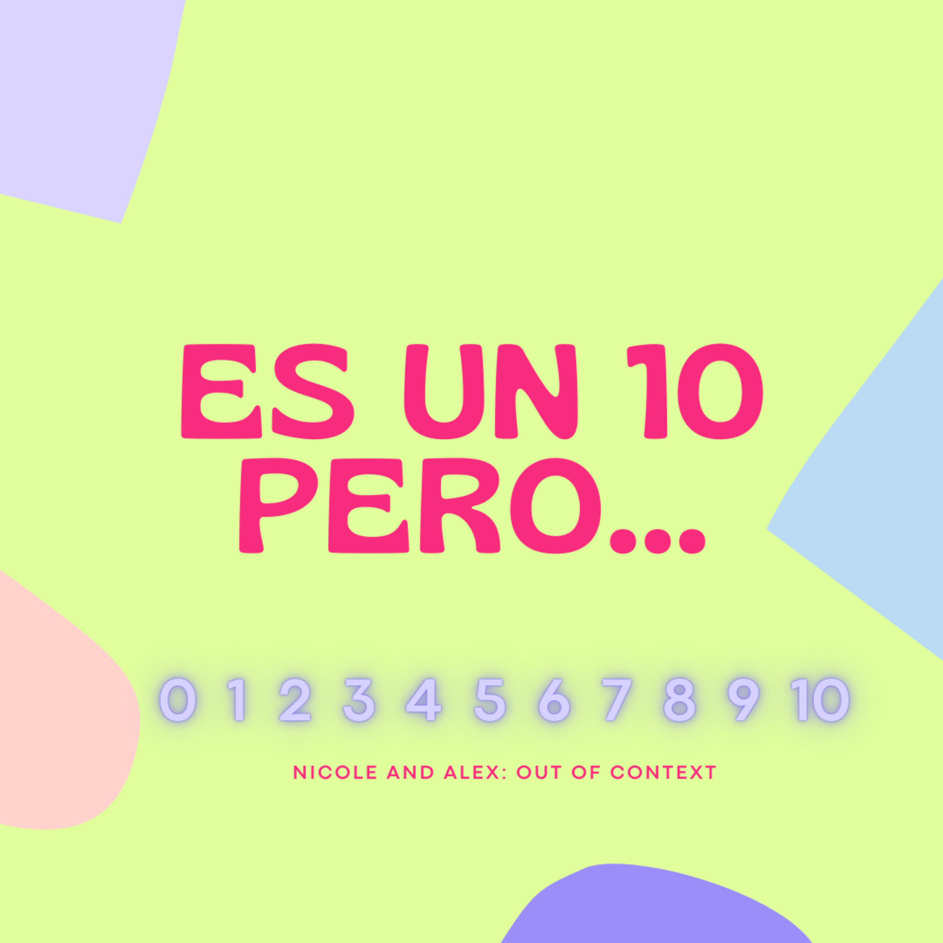 Es un 10 pero... episode artwork