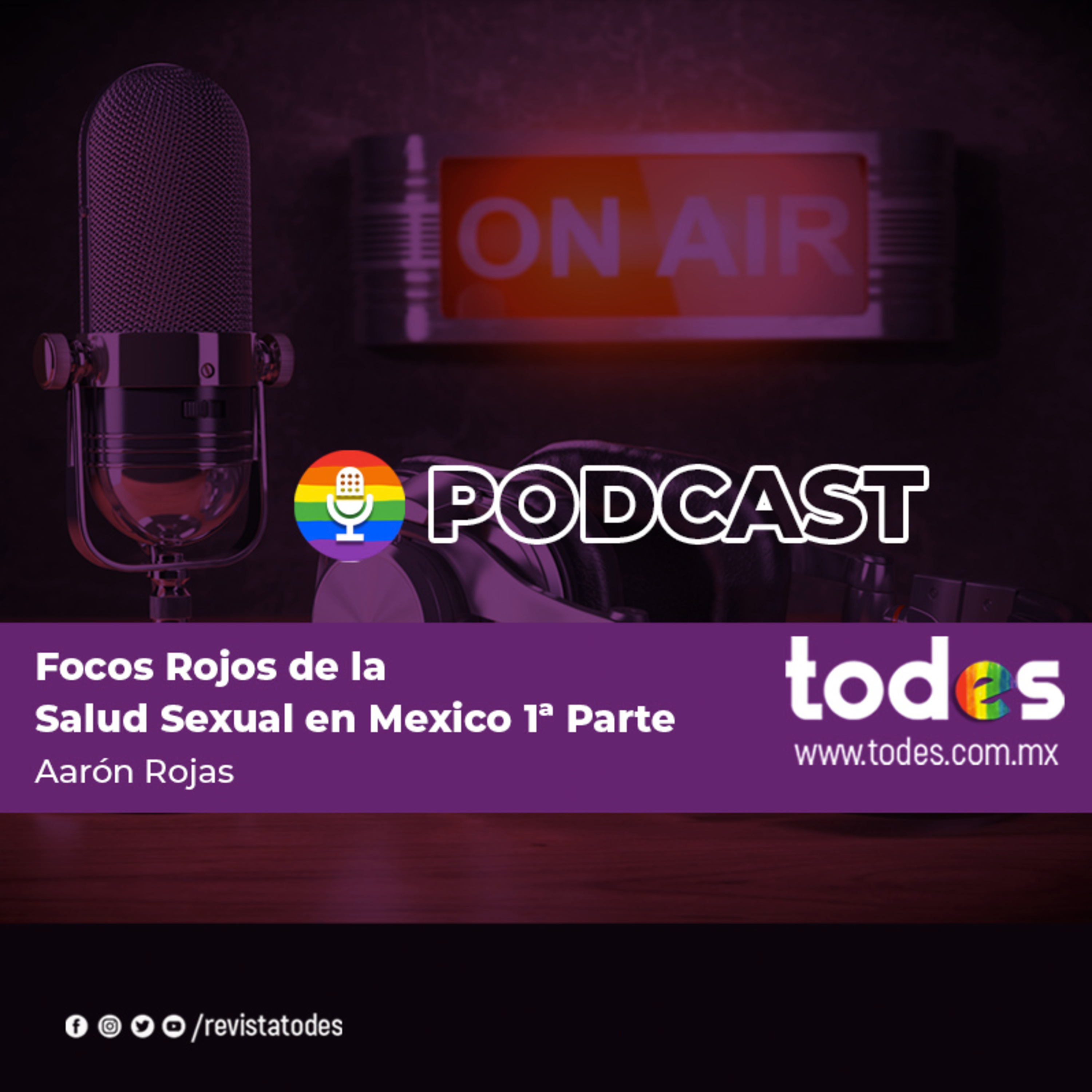 Focos Rojos de la Salud Sexual en México episode artwork