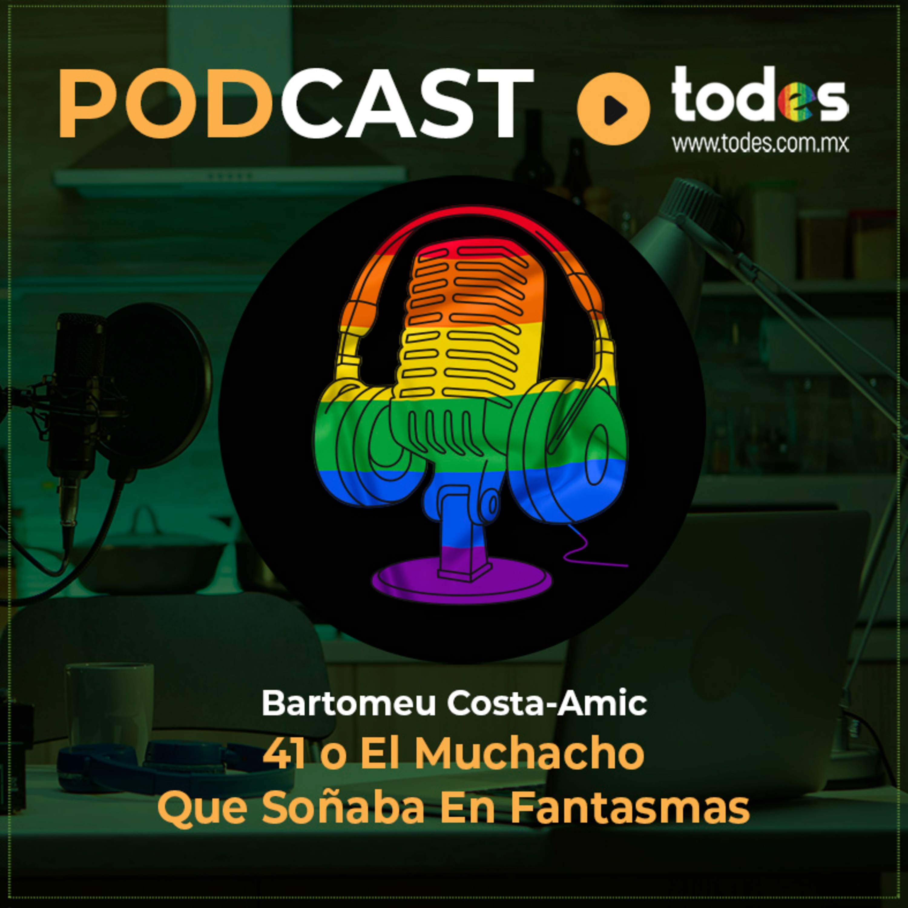 41 o El Muchacho Que Soñaba En Fantasmas episode artwork
