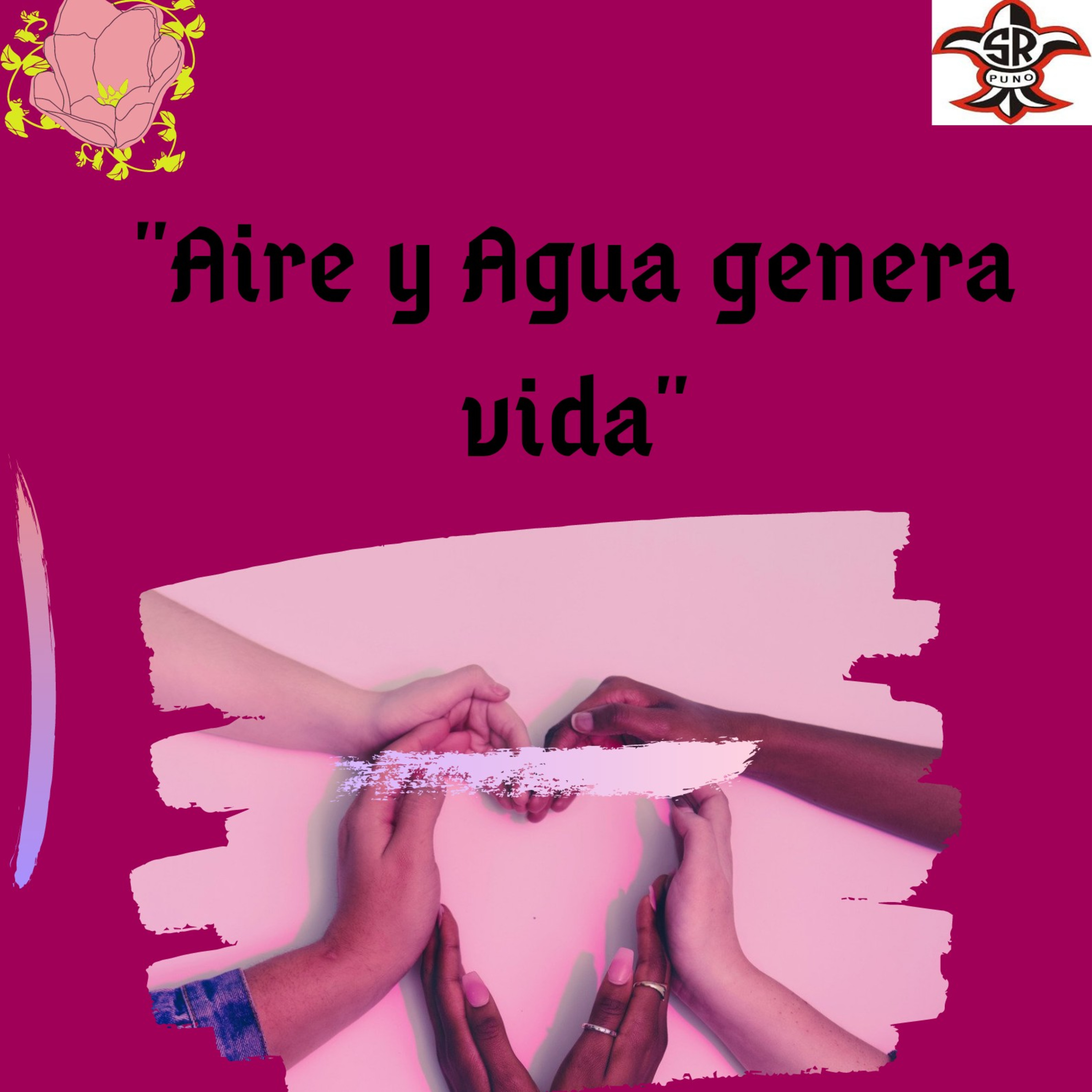🌹❤️"Aire y Agua genera vida"❤️🌹 episode artwork