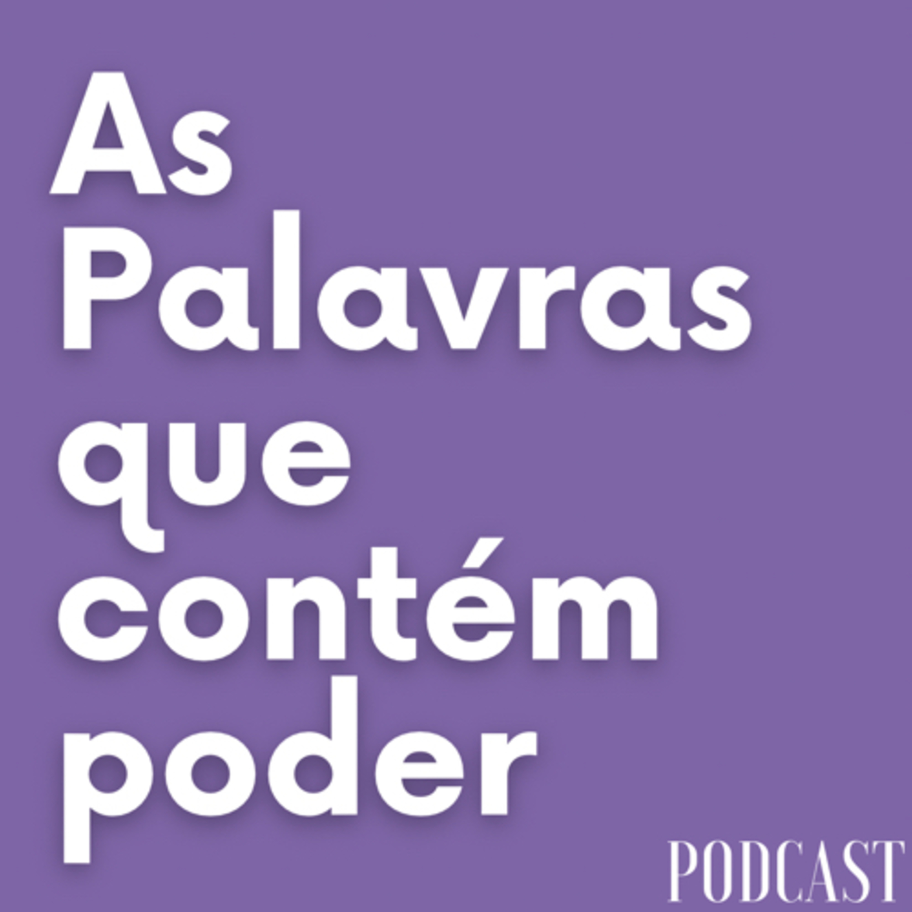 As Palavras que contém poder episode artwork