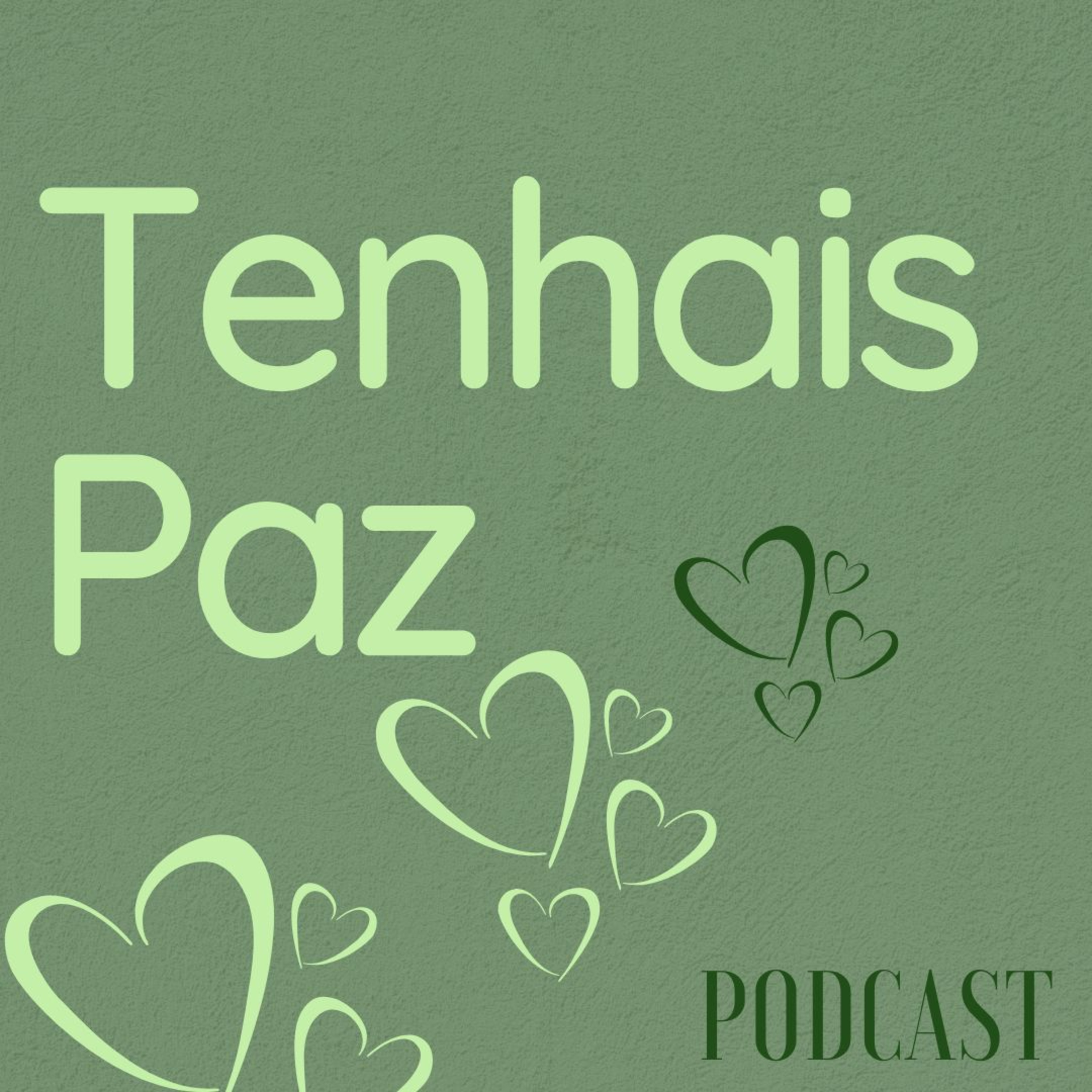Tenhais Paz episode artwork