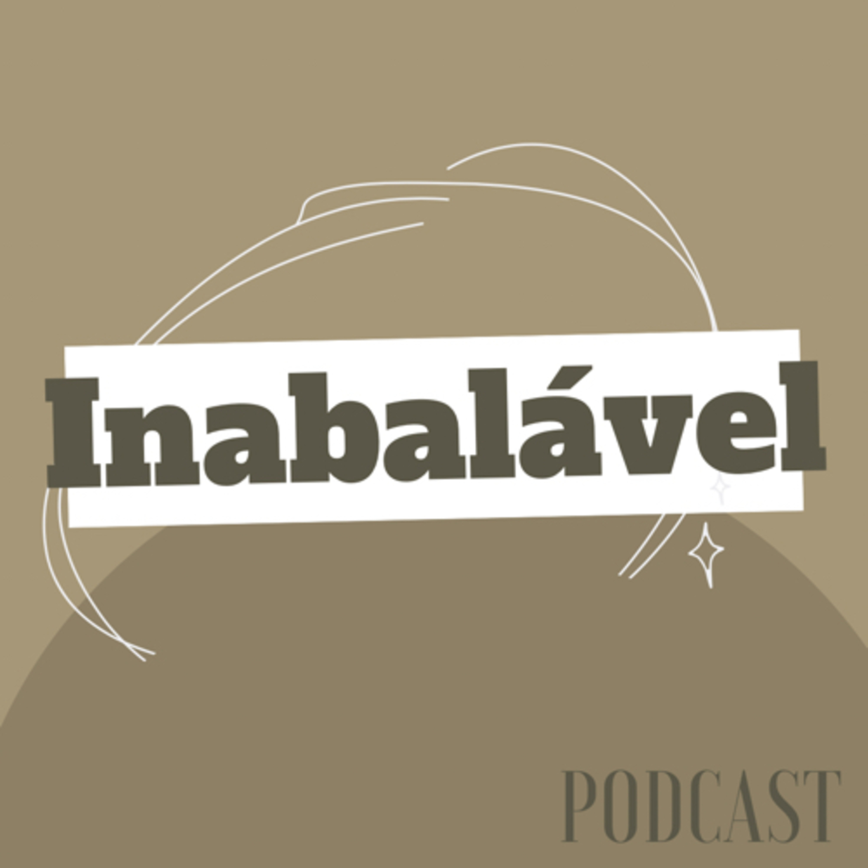 Inabalável episode artwork