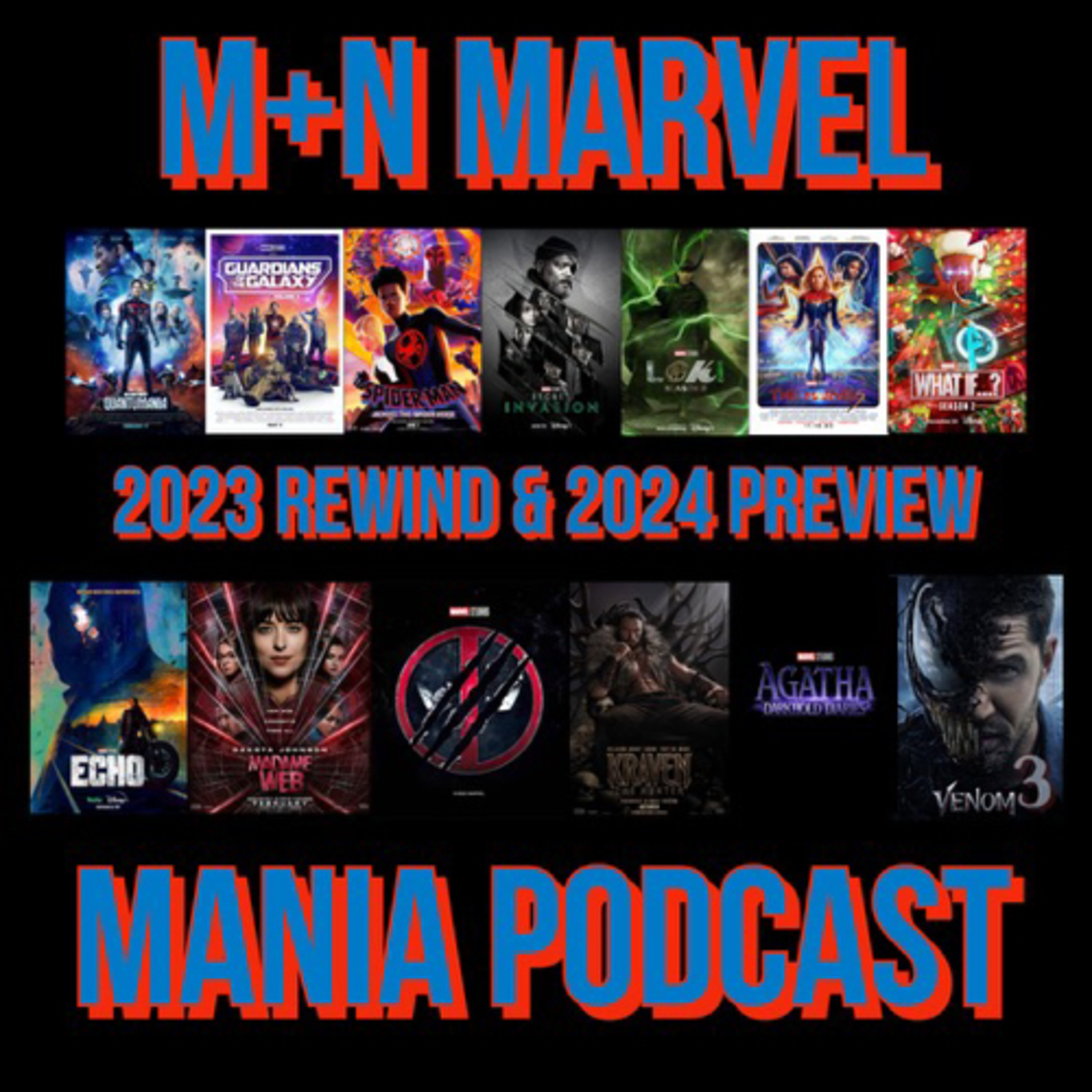 M+N Marvel Mania- 2023 Rewind and 2024 Preview episode artwork
