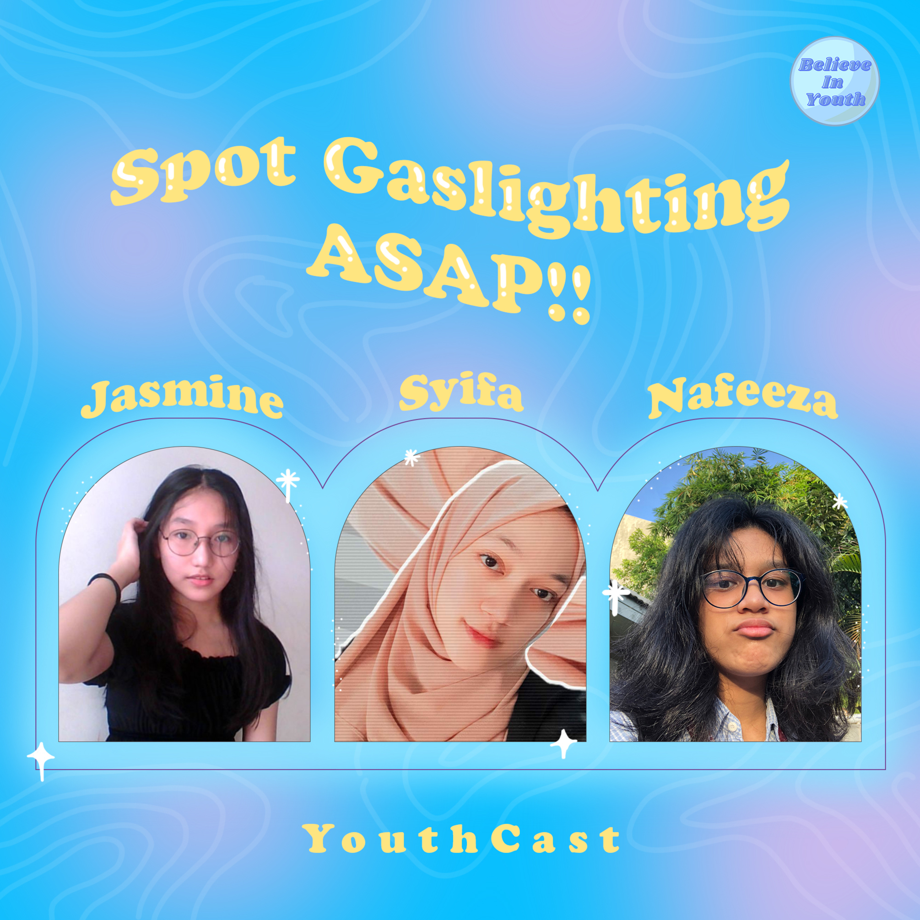 YouthCast: Believe In Youth