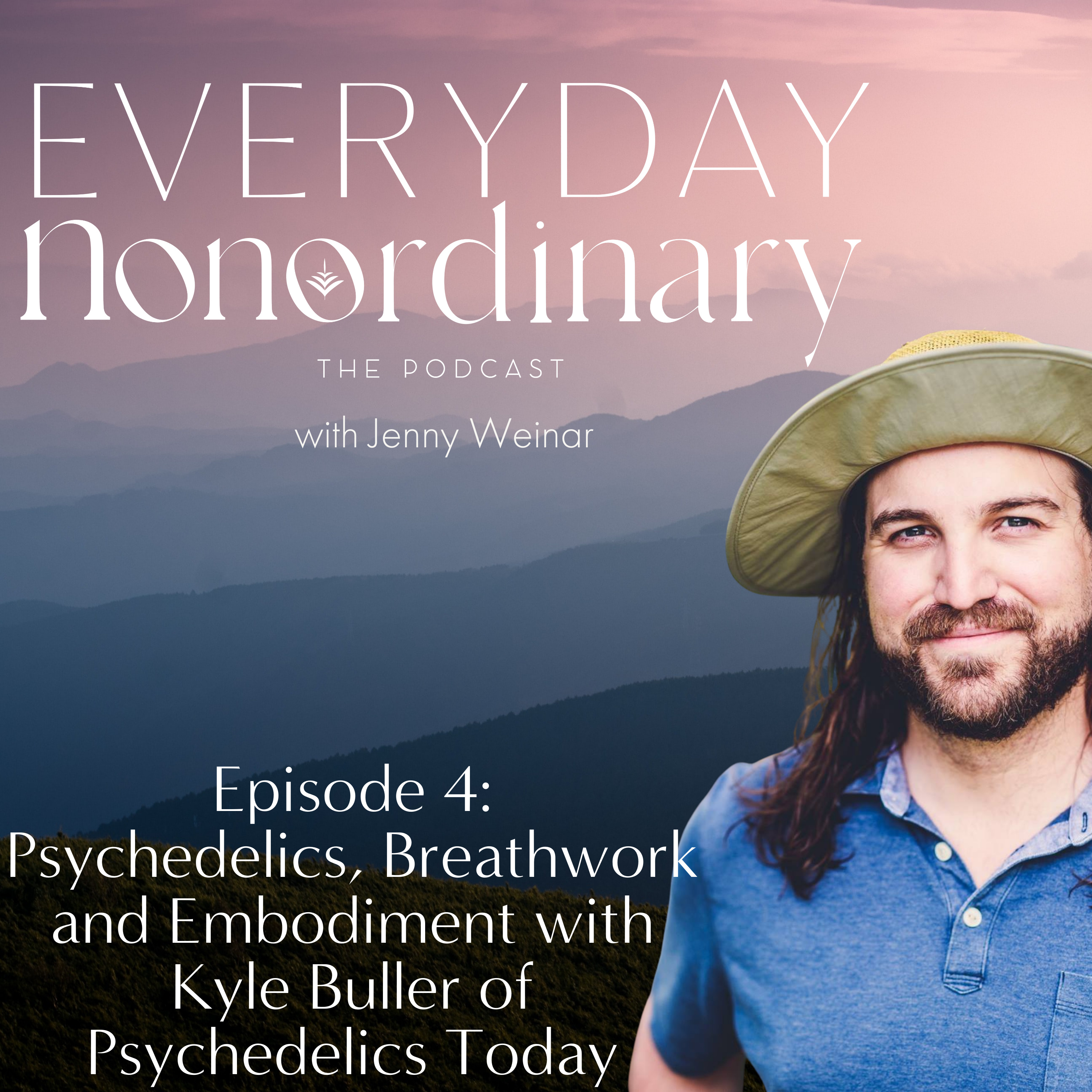 Everyday Nonordinary The Podcast
