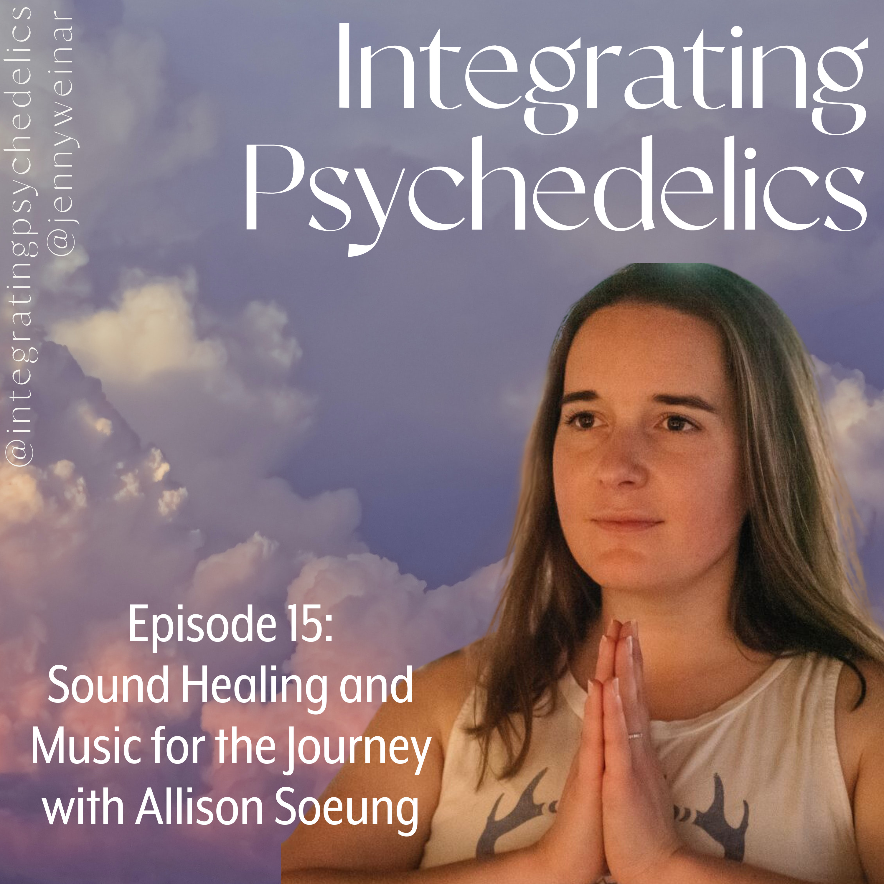 Sound Healing and Music for the Journey with Allison Soeung