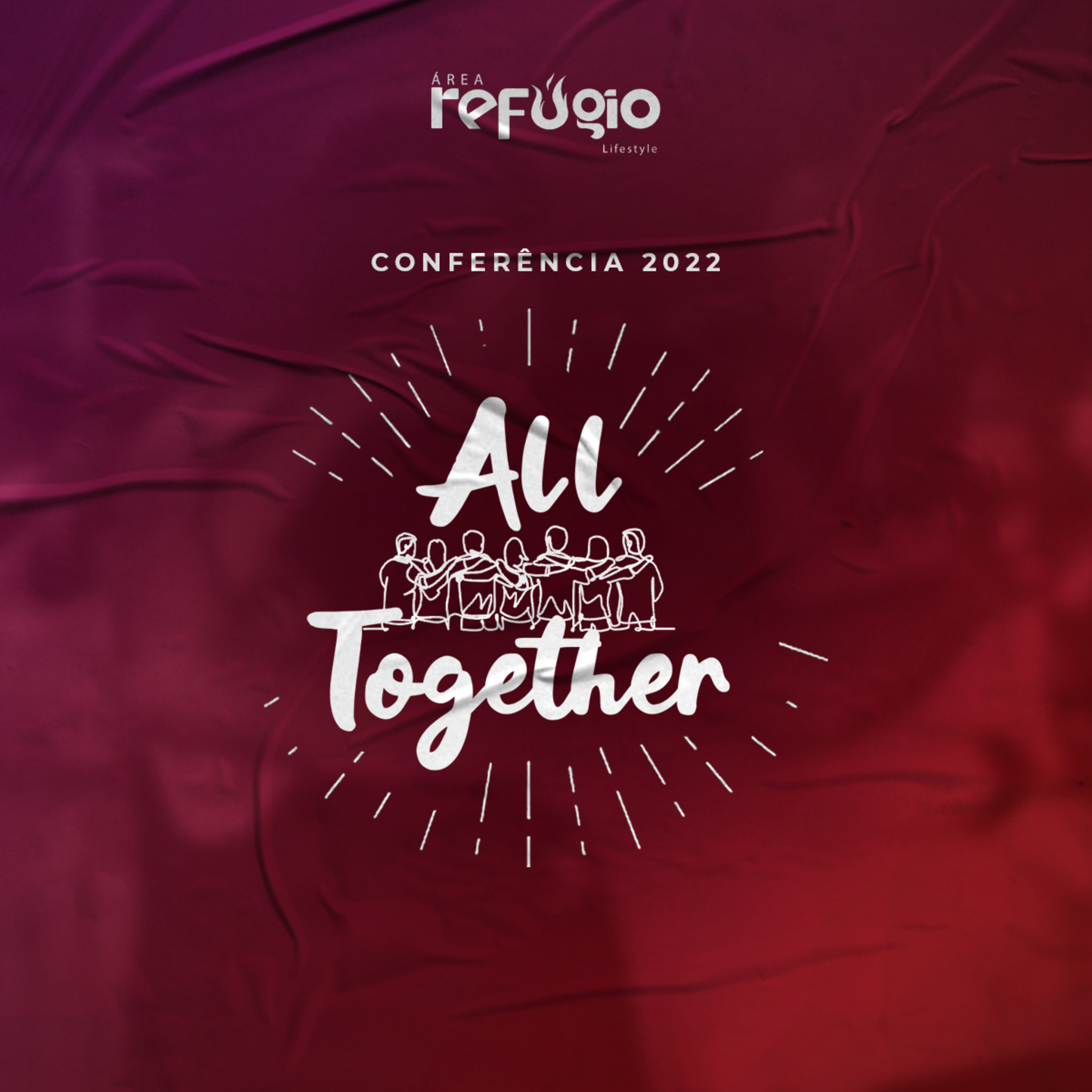 CONFERÊNCIA REFÚGIO 2022 - All Together - Pr. Diego Salgado. episode artwork