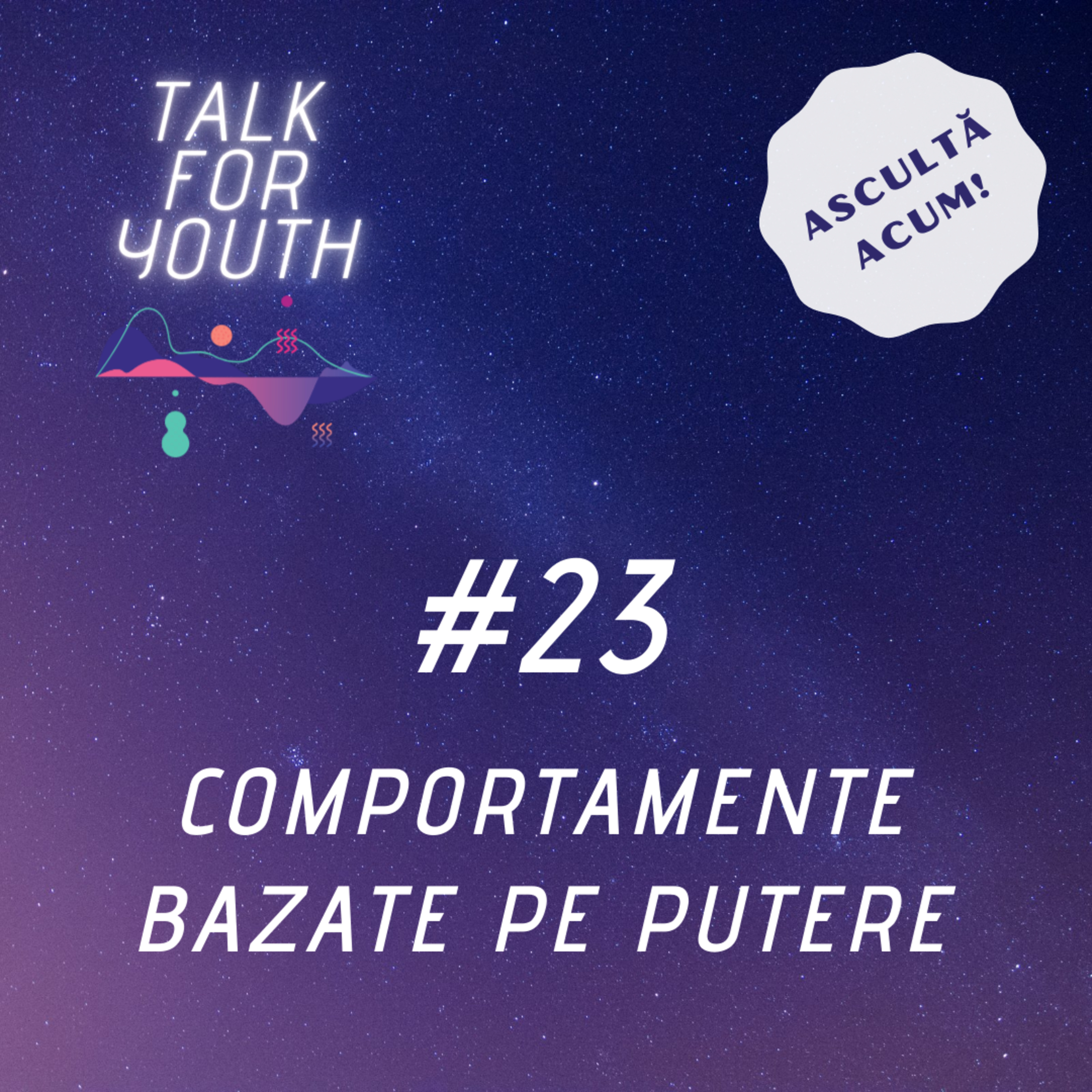 23. Comportamente bazate pe putere episode artwork