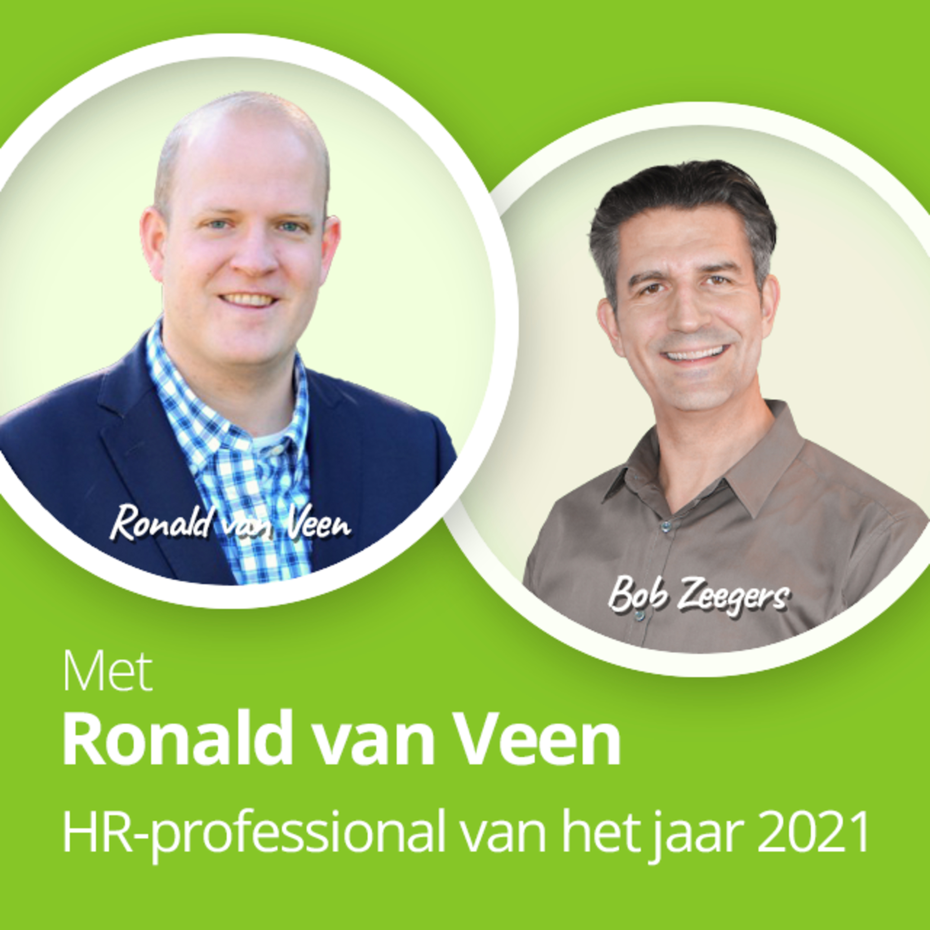 Zo word je HR professional van het jaar - interview Met Ronald van Veen - 's Heeren loo