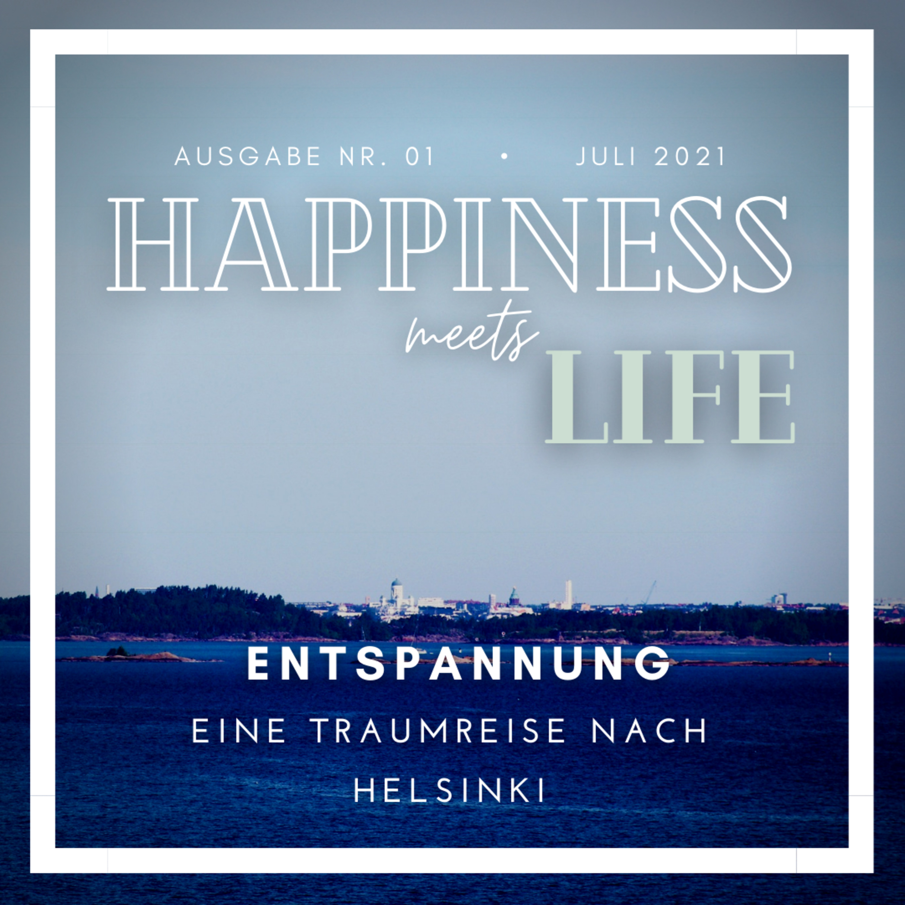 ENTSPANNUNG - Eine Traumreise nach Helsinki