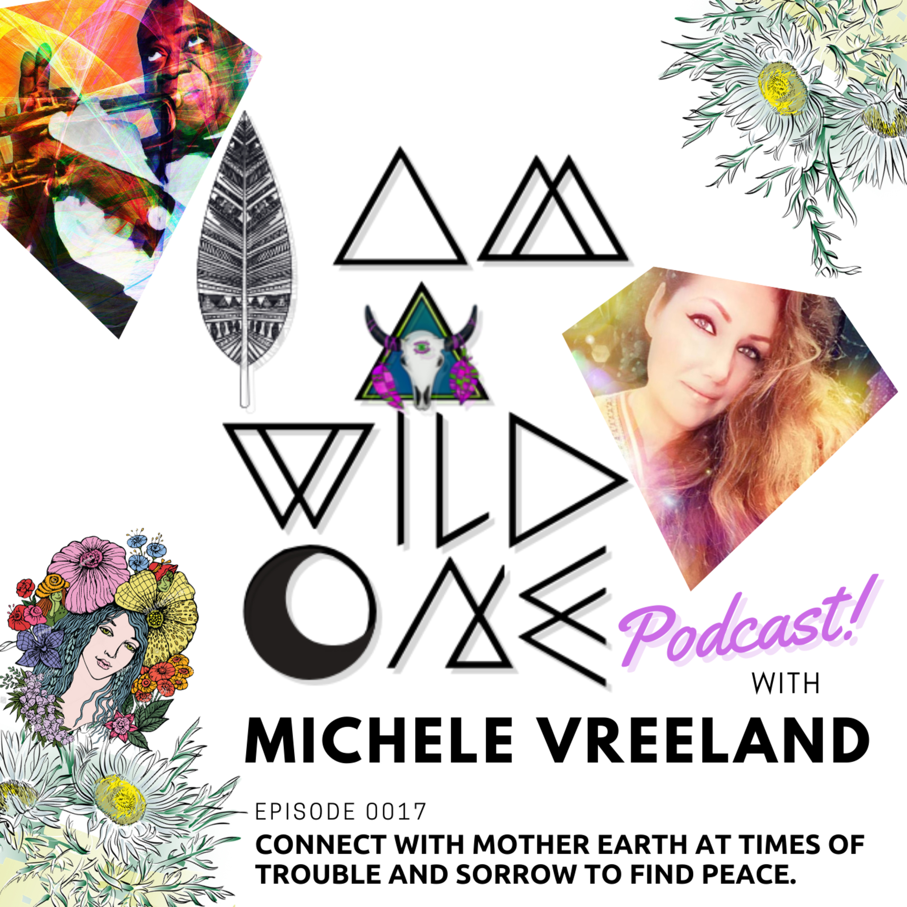 I am a Wild One Podcast with Michele Vreeland