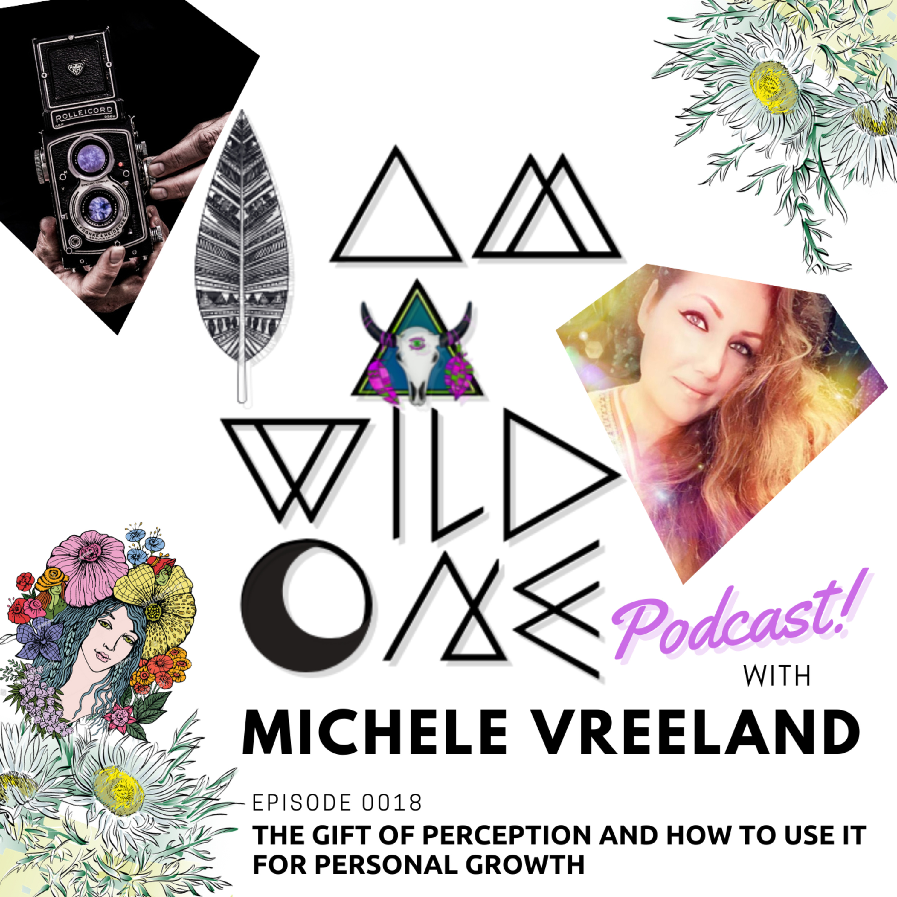 I am a Wild One Podcast with Michele Vreeland