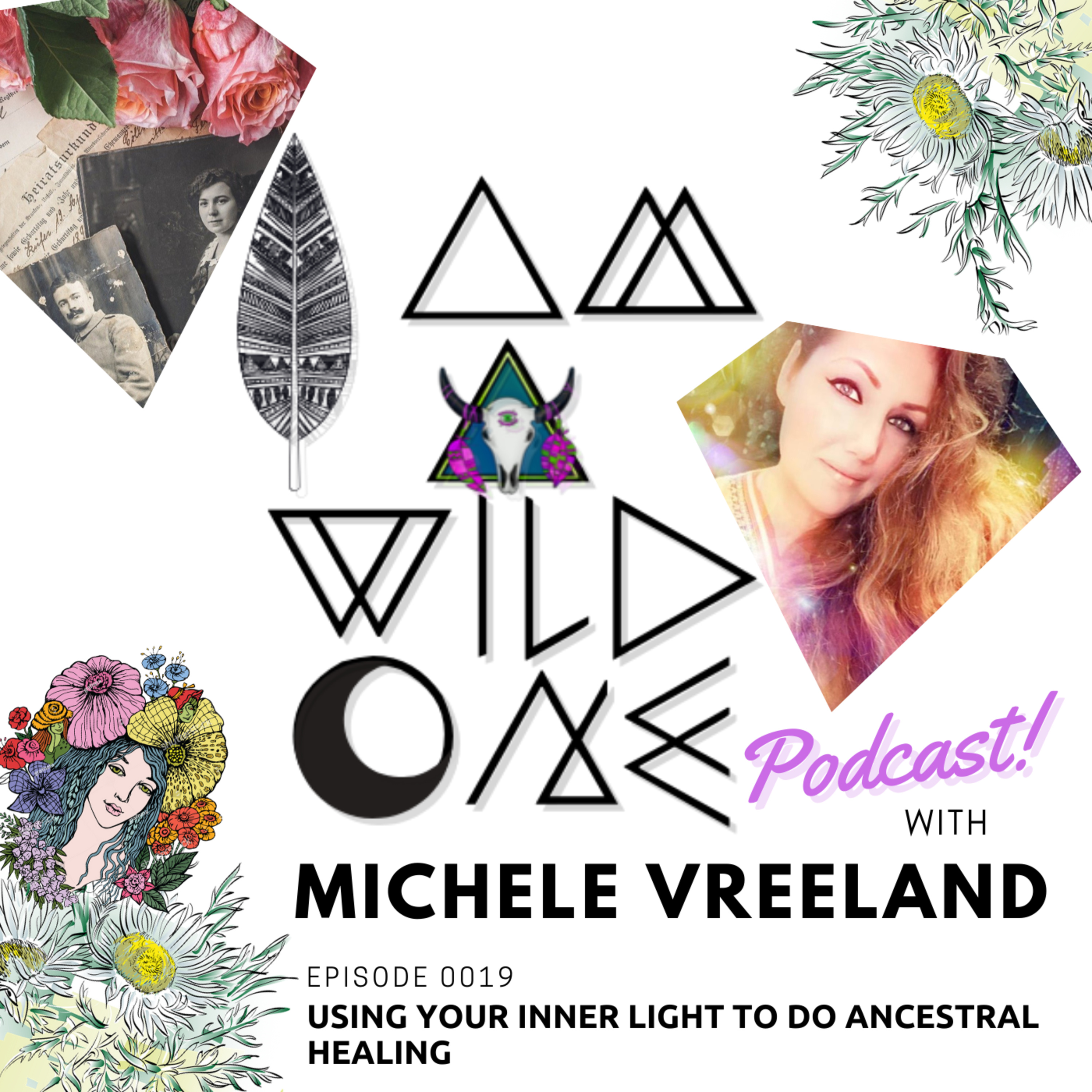 I am a Wild One Podcast with Michele Vreeland