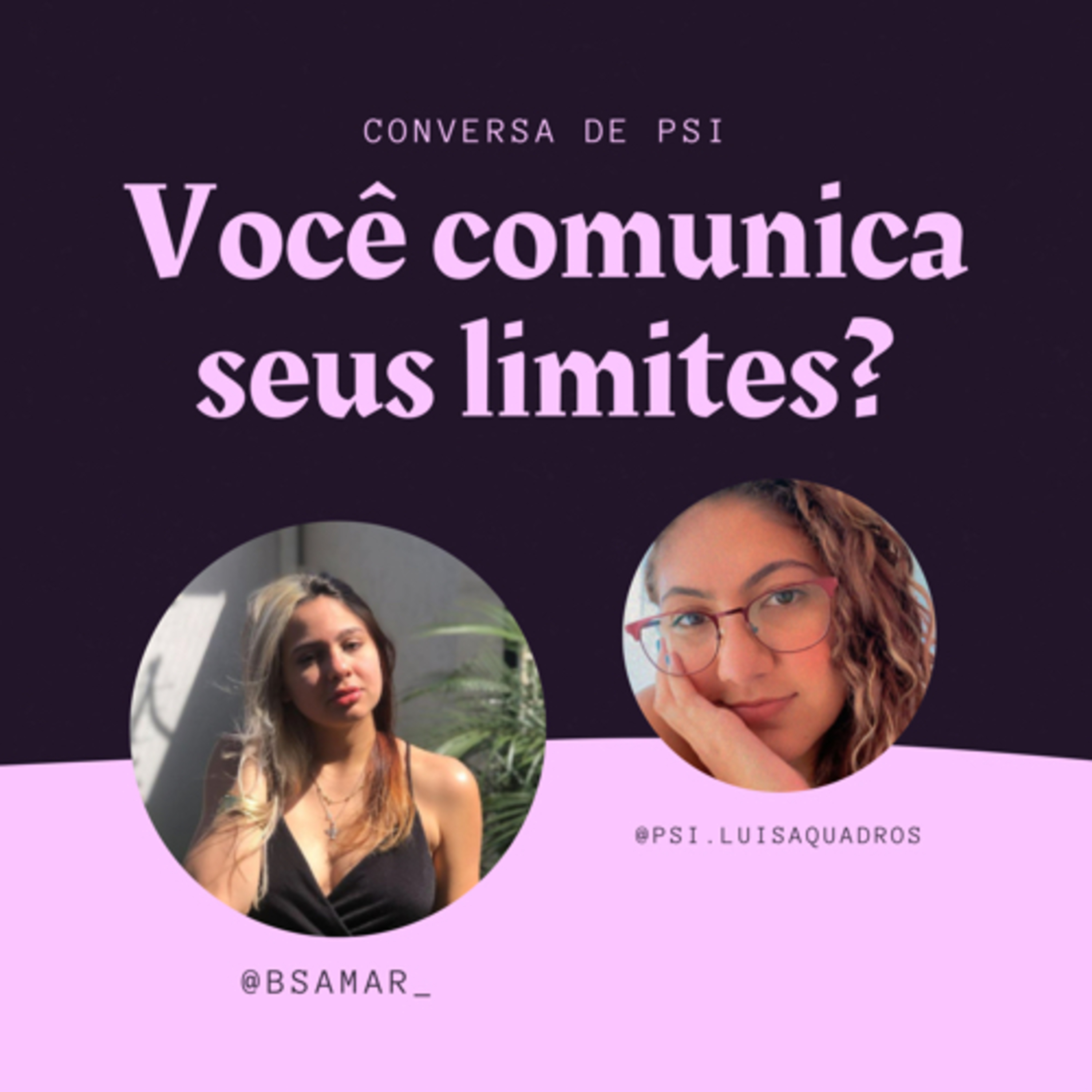 #04 - Você comunica seus limites? episode artwork