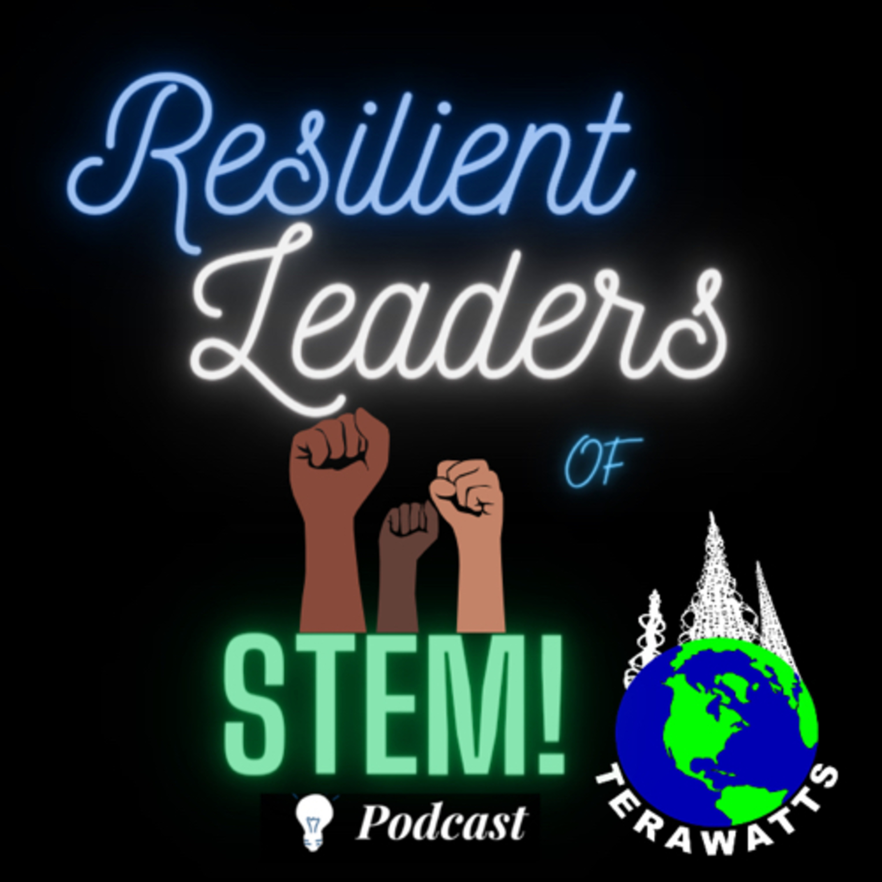Resilient Leaders of STEAM