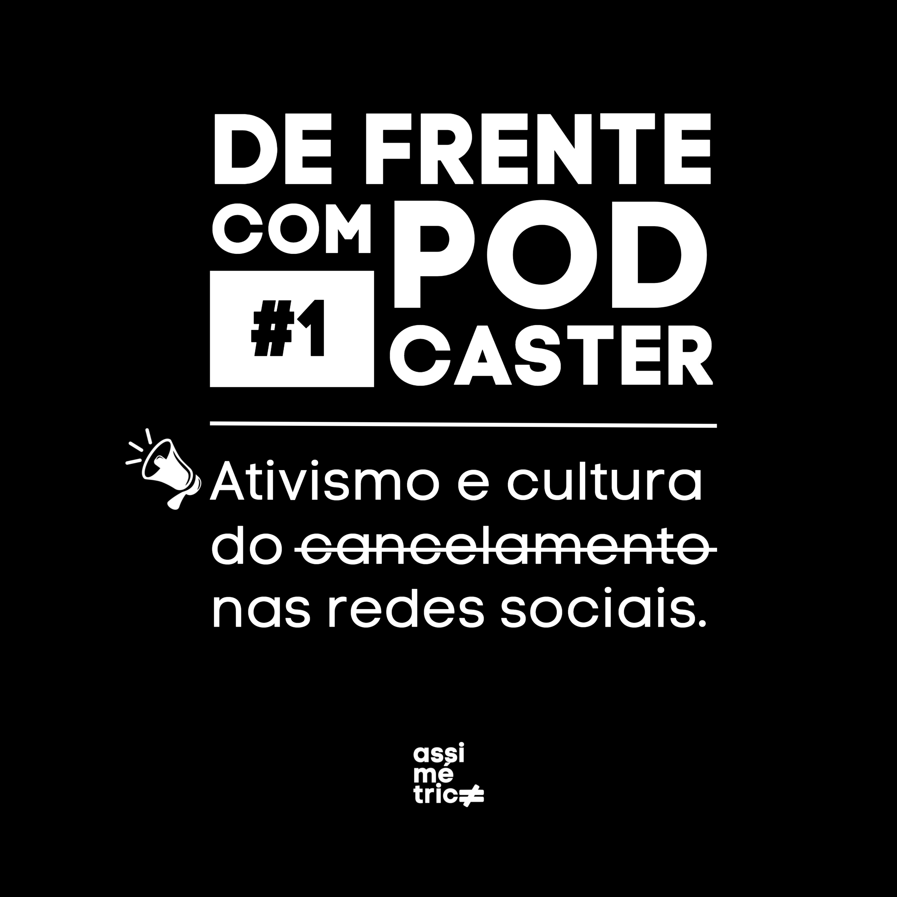 Assimétrico Podcast