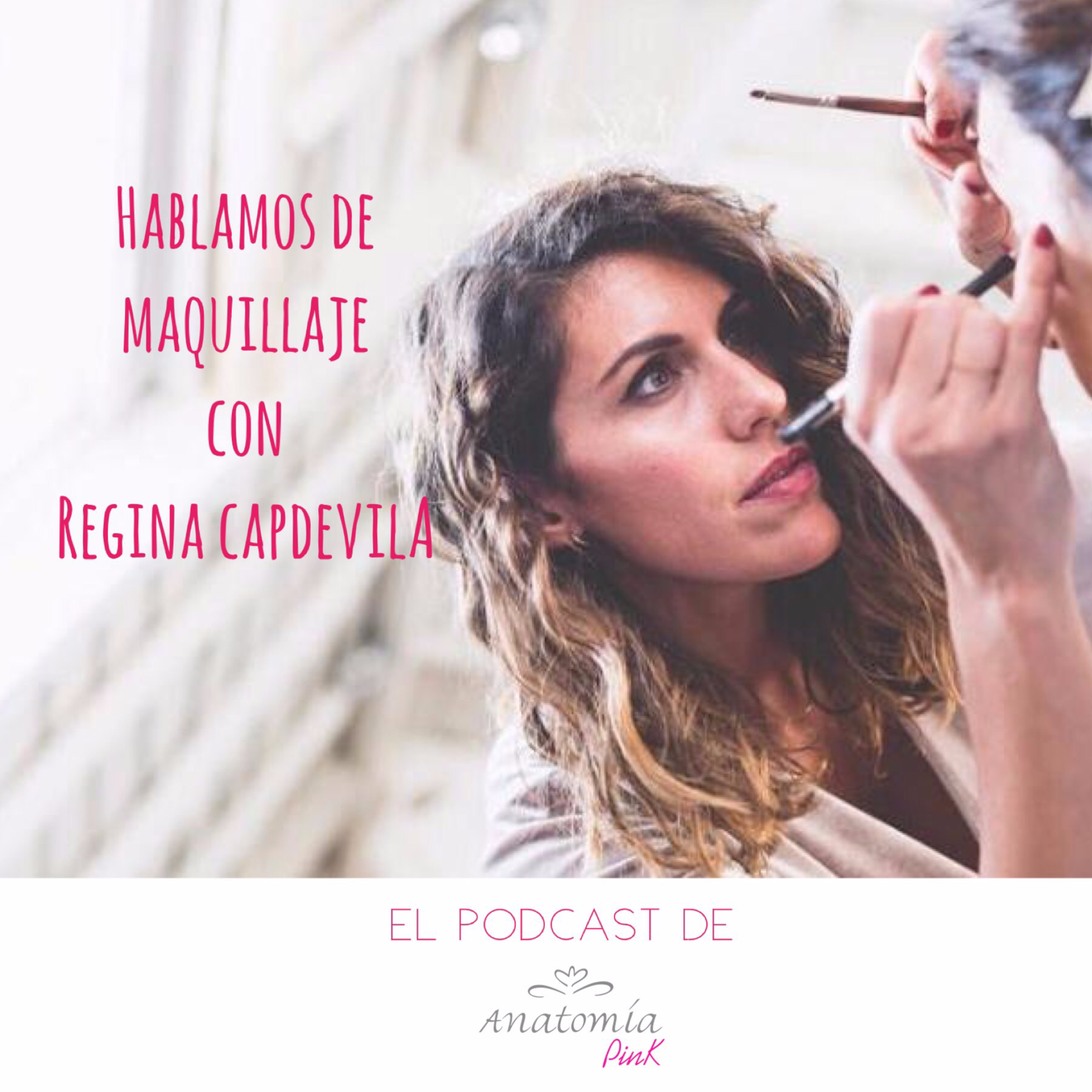 El podcast de Anatomia Pink por Marián Rubio