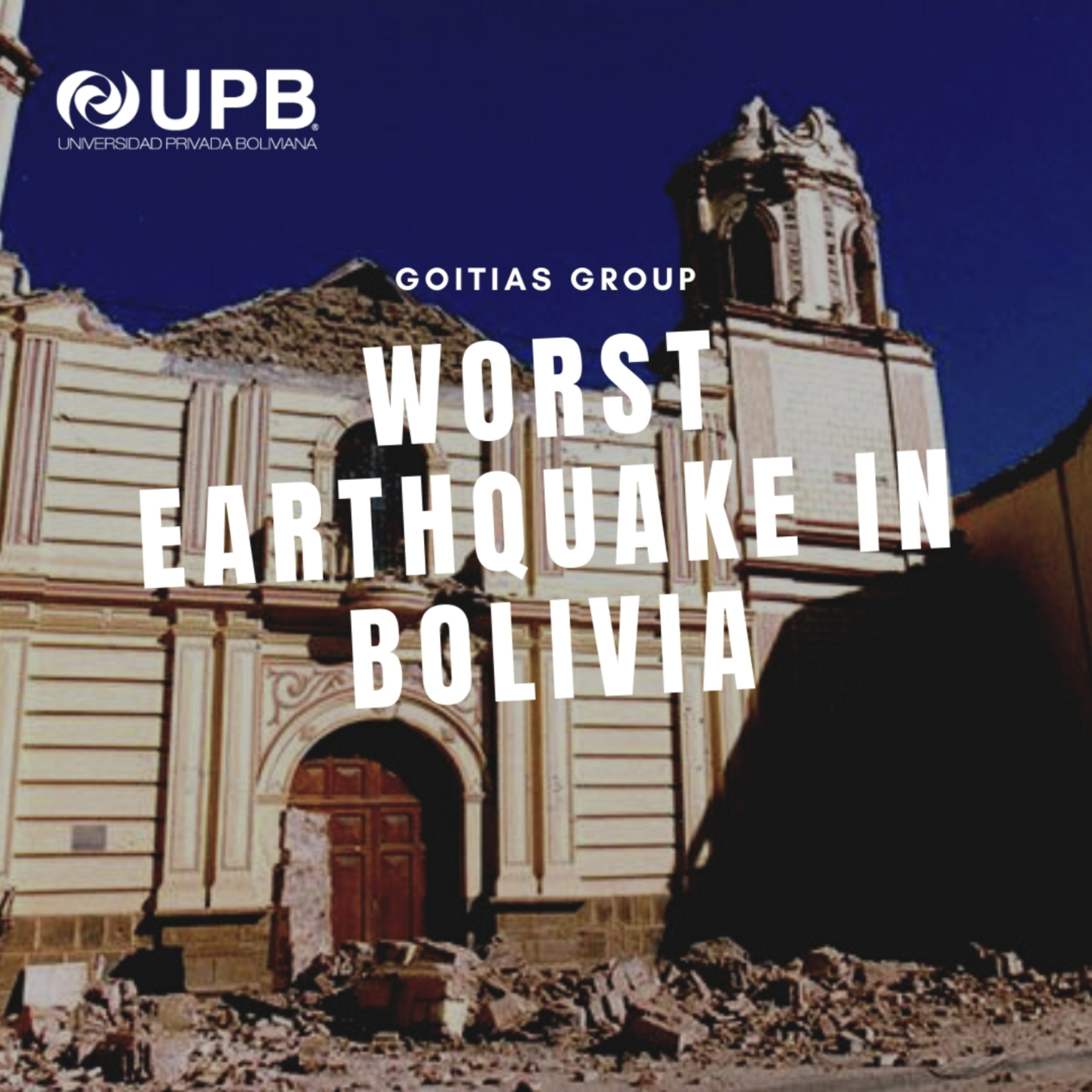 WORST EARTHQUAKE IN BOLIVIA