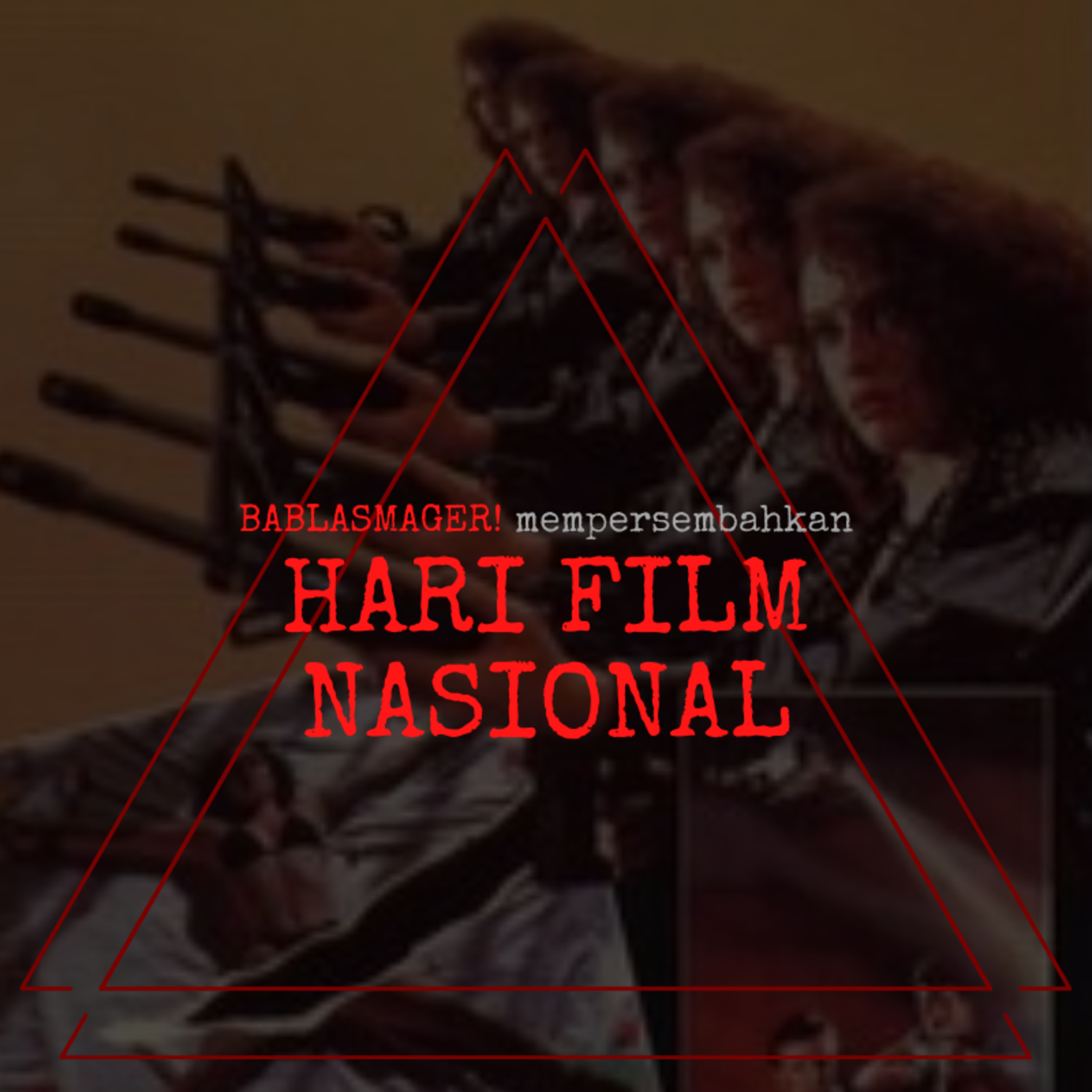 EPISODE 39 - HARI FILM NASIONAL