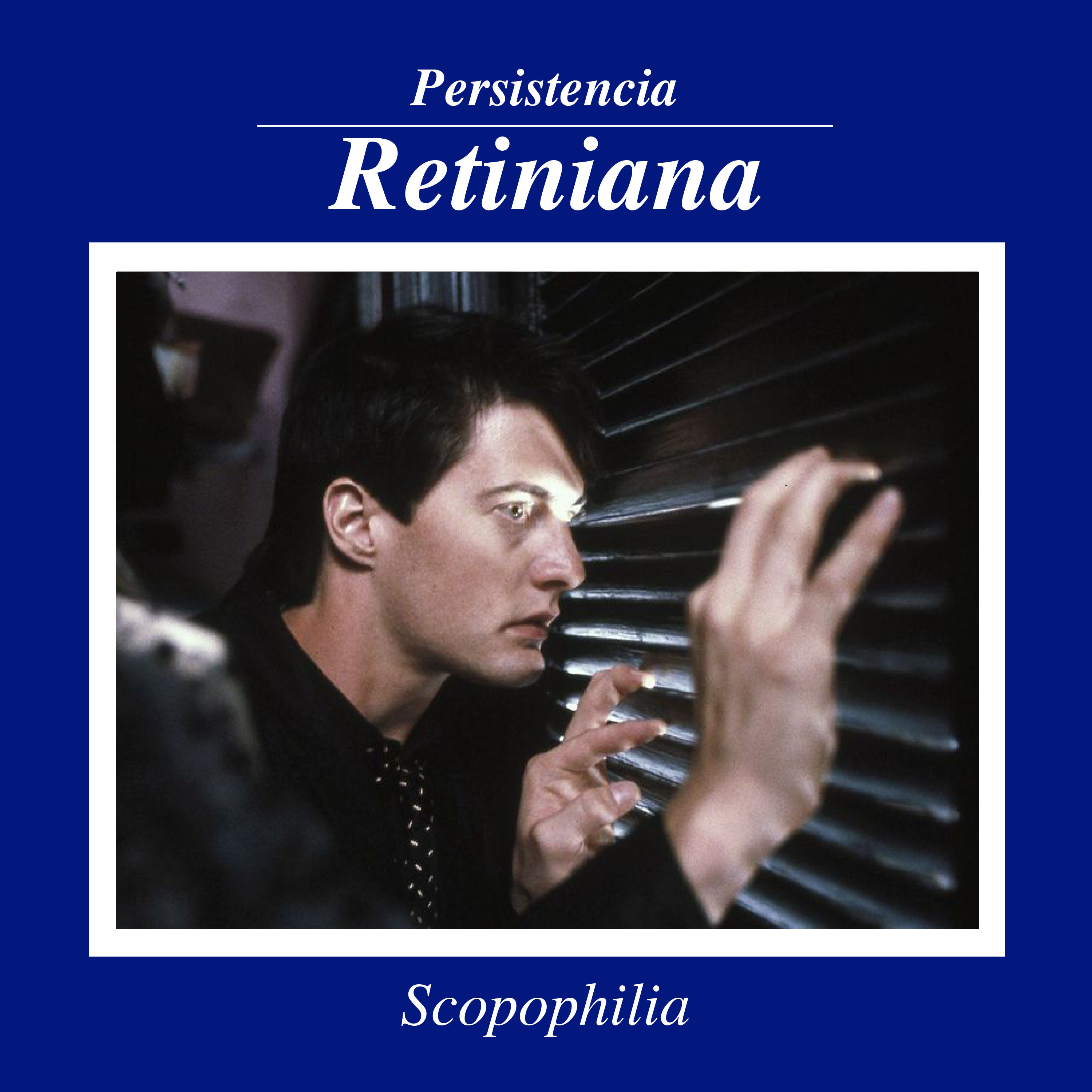 Persistencia Retiniana