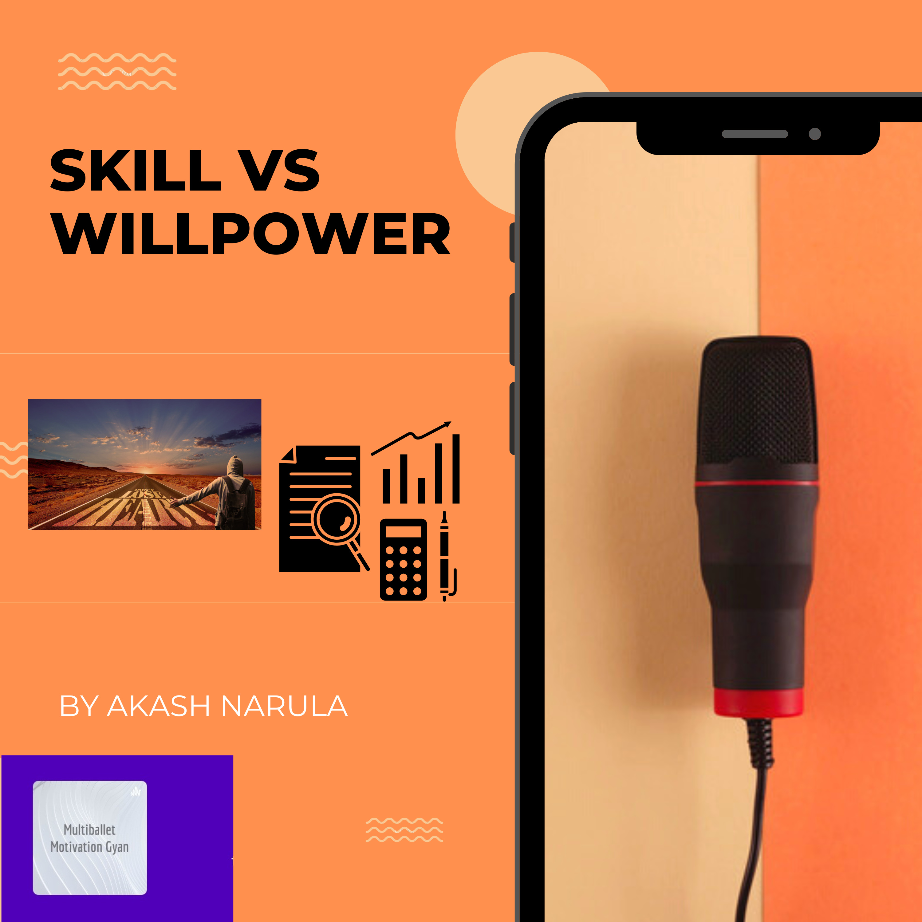 Skill vs willpower. Which is important in life. episode artwork