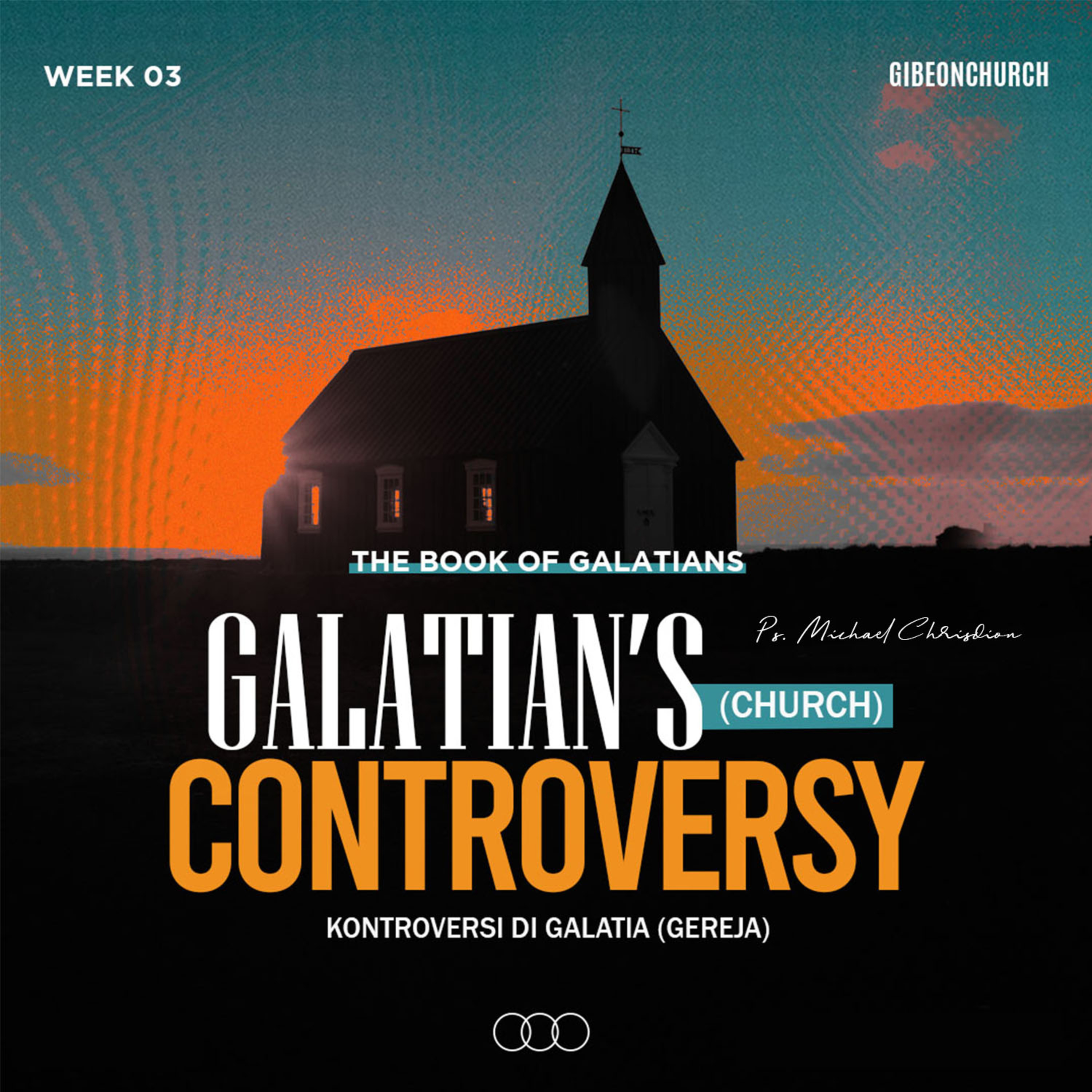 The Book of Galatians ( Week 3 ) - The Galatian's (Church) Controversy - Ps. Michael Chrisdion episode artwork