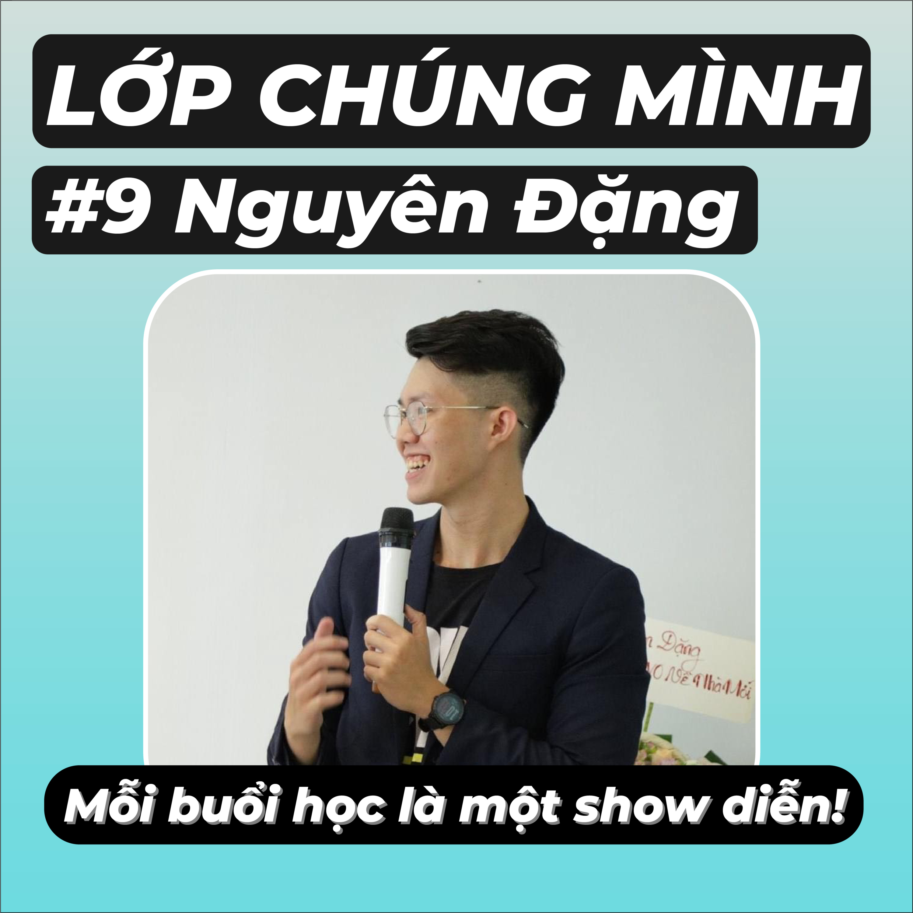 Tuấn Anh kể chuyện