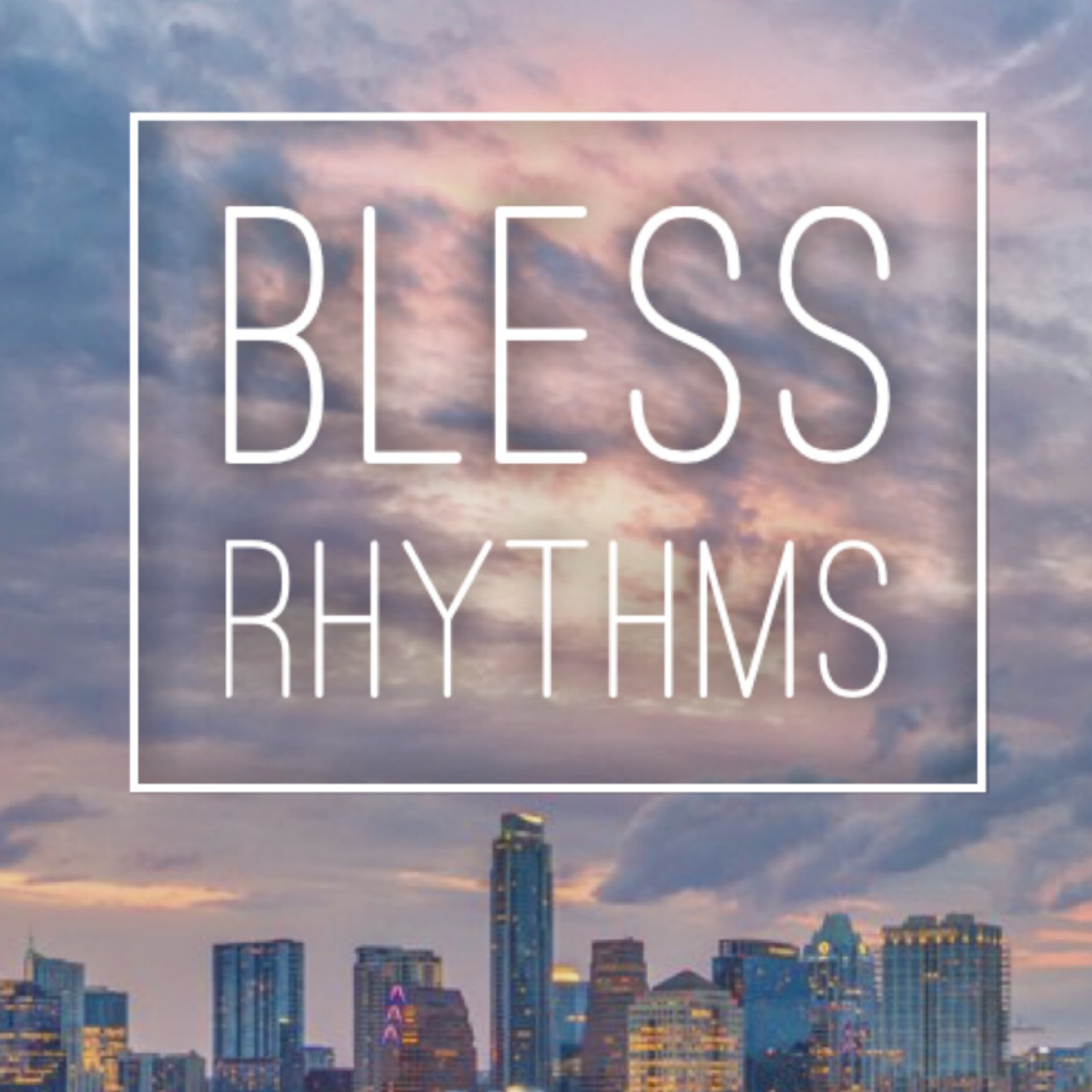 BLESS Rhythms - Eat and Speak episode artwork