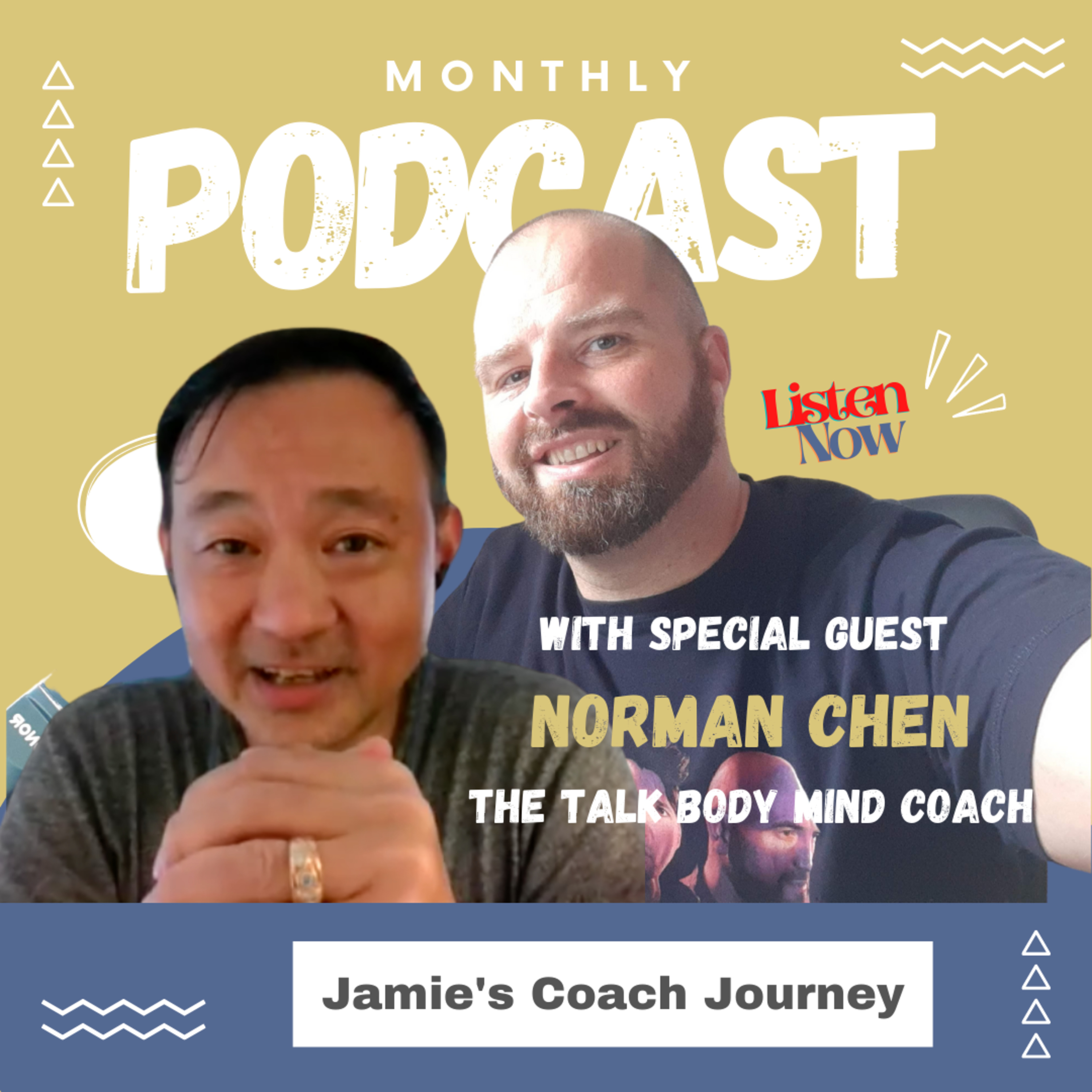 Jamie's Coach Journey with Talk Body Mind Coach, Norman Chen