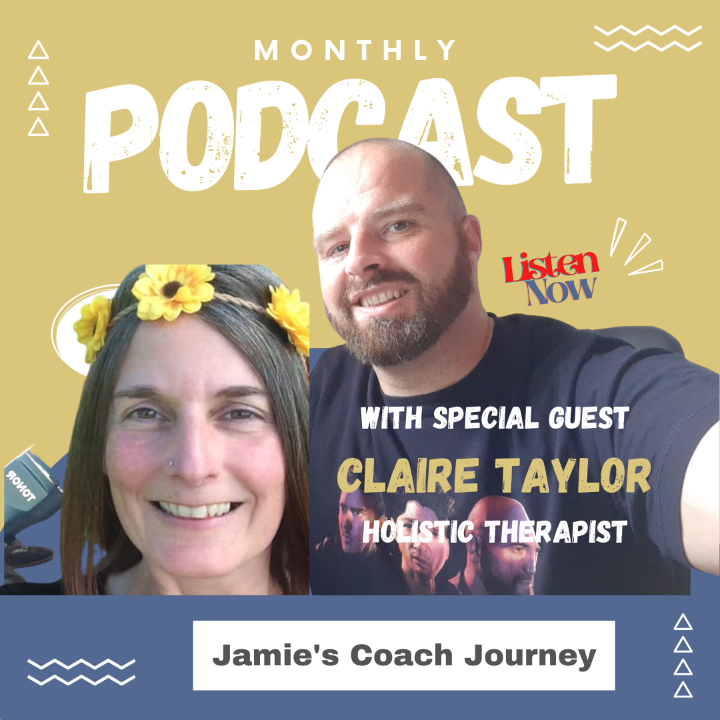 Jamie's Coach Journey with Massage Therapist, Claire Taylor of Taylor Made Holistics episode artwork