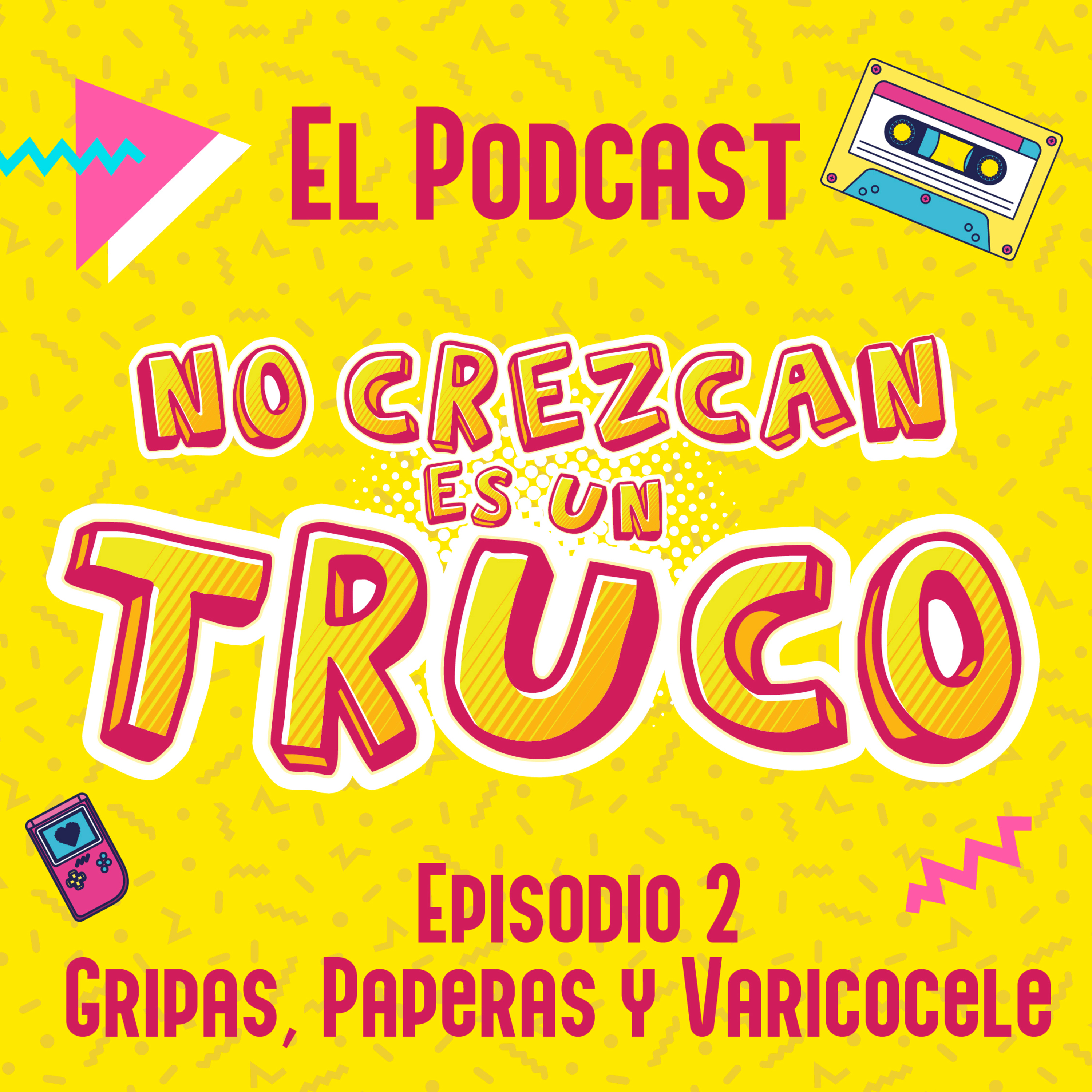 No Crezcan Es un Truco