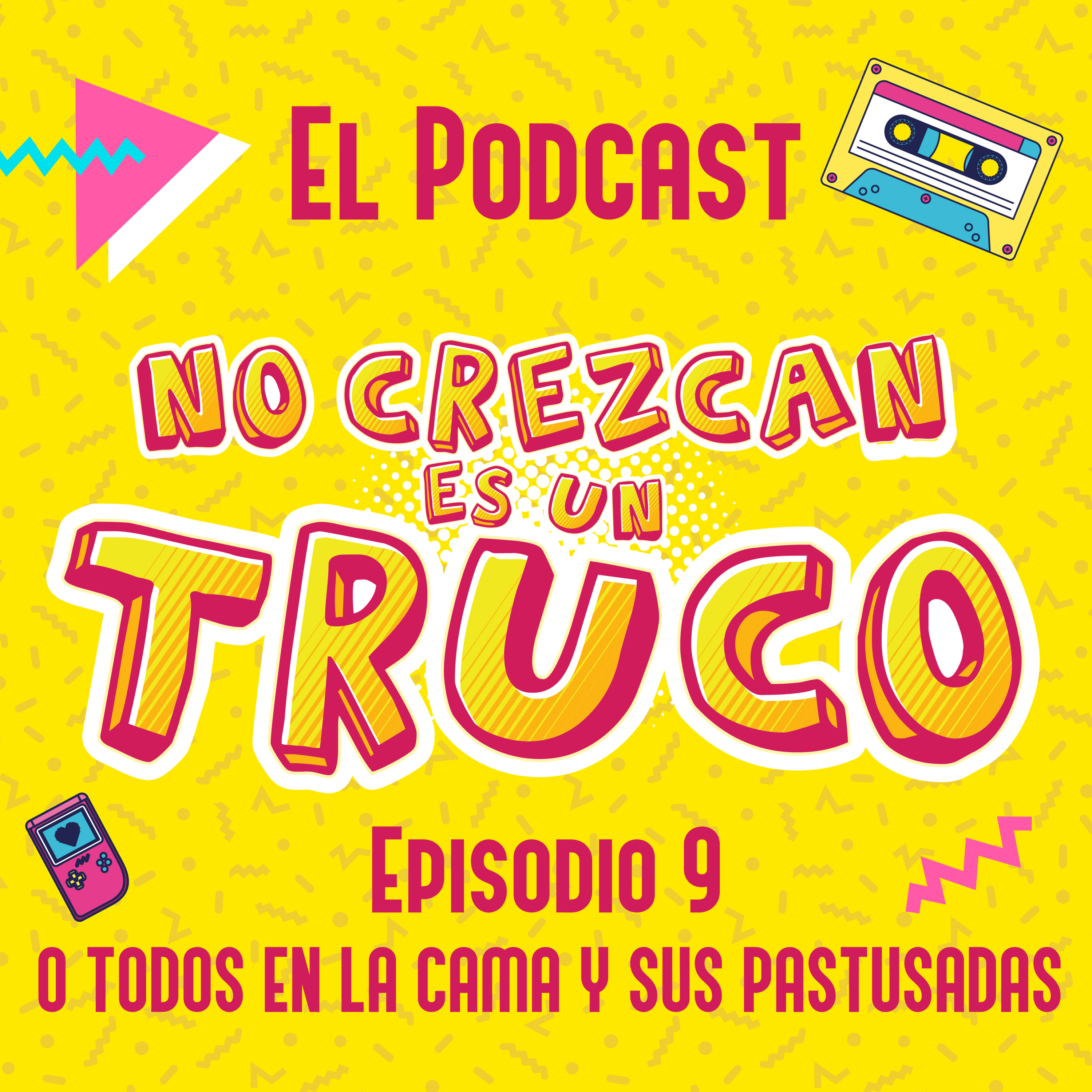 No Crezcan Es un Truco