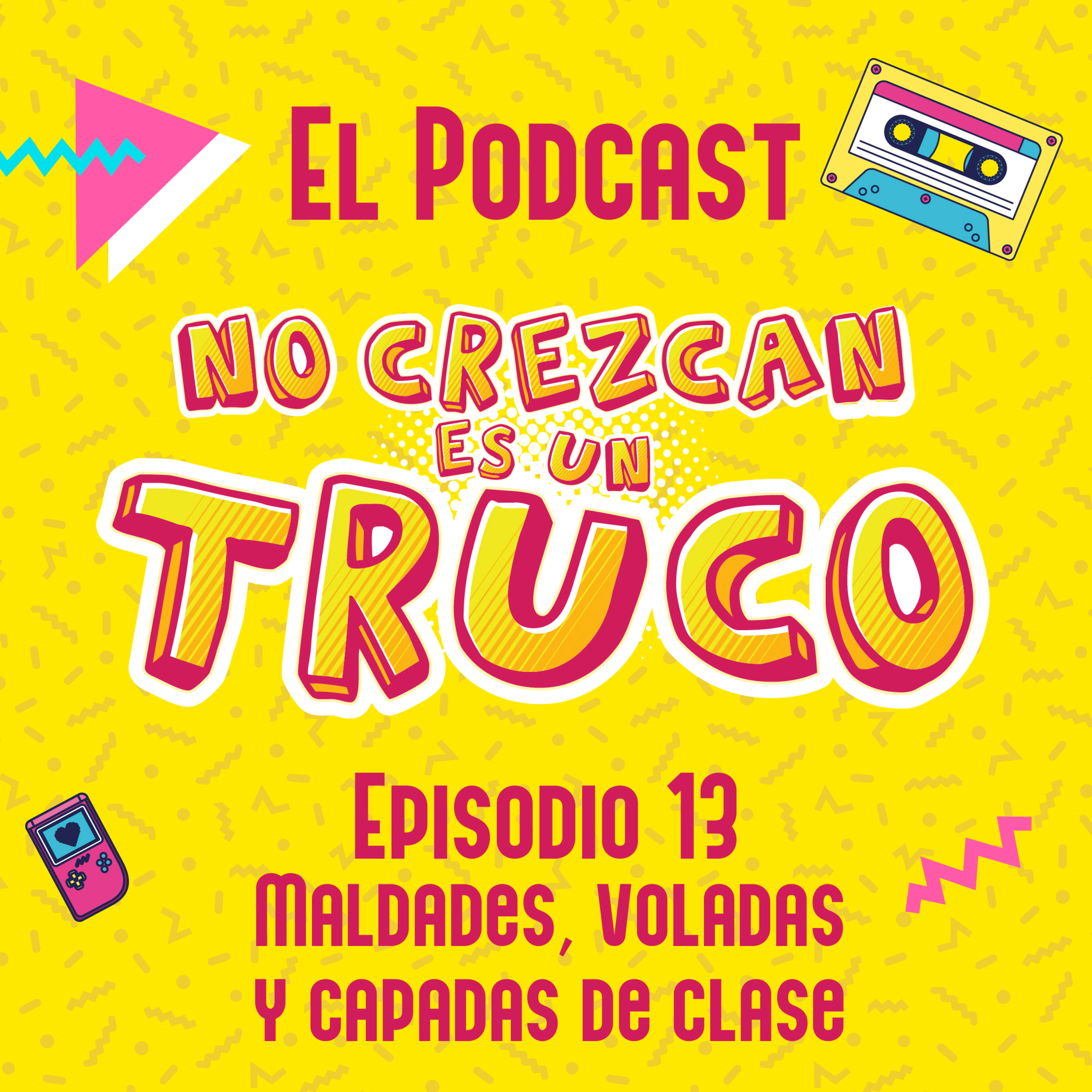 No Crezcan Es un Truco