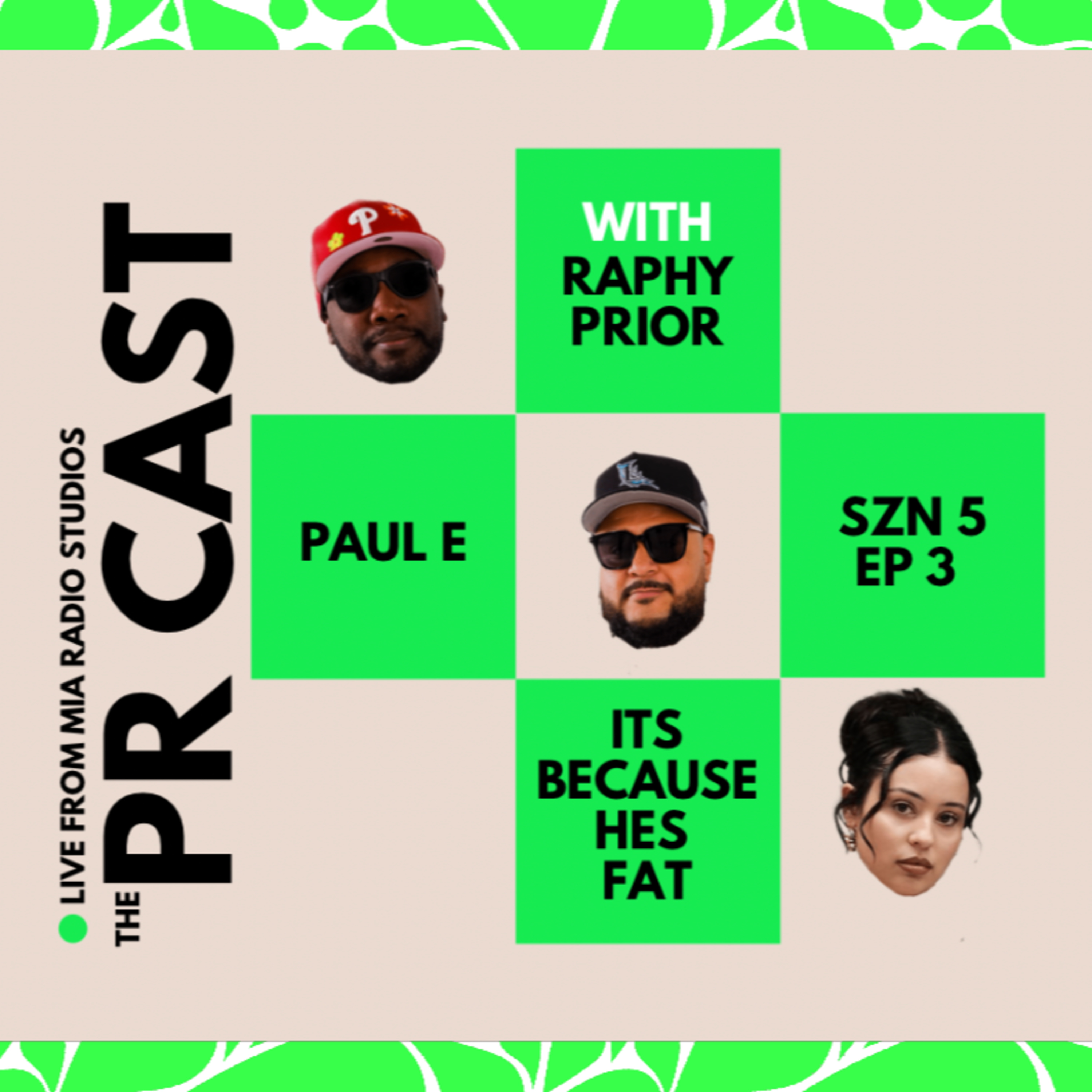 The Real PR Cast
