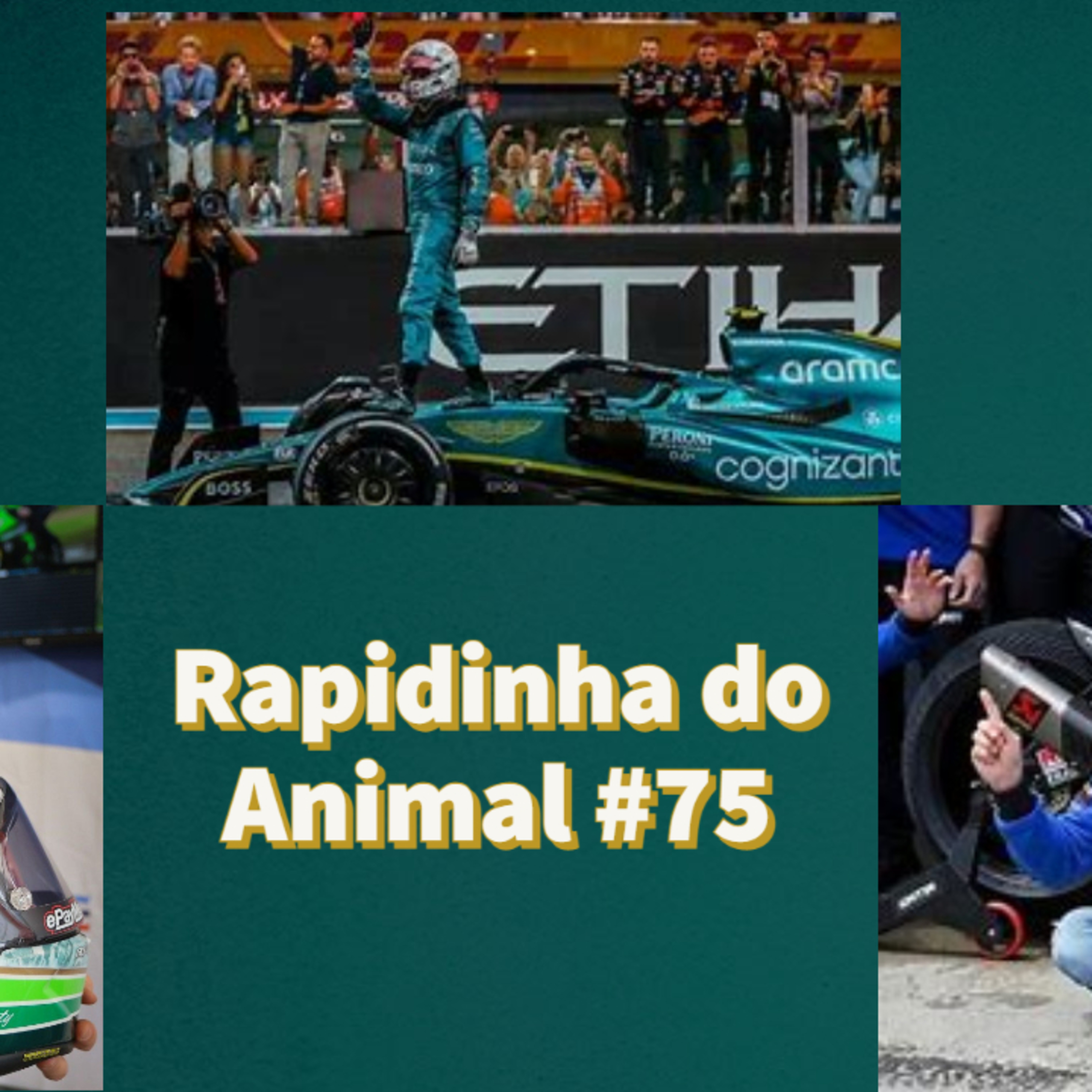 Rapidinha do Animal #75 - Fórmula 1 e WSBK. episode artwork
