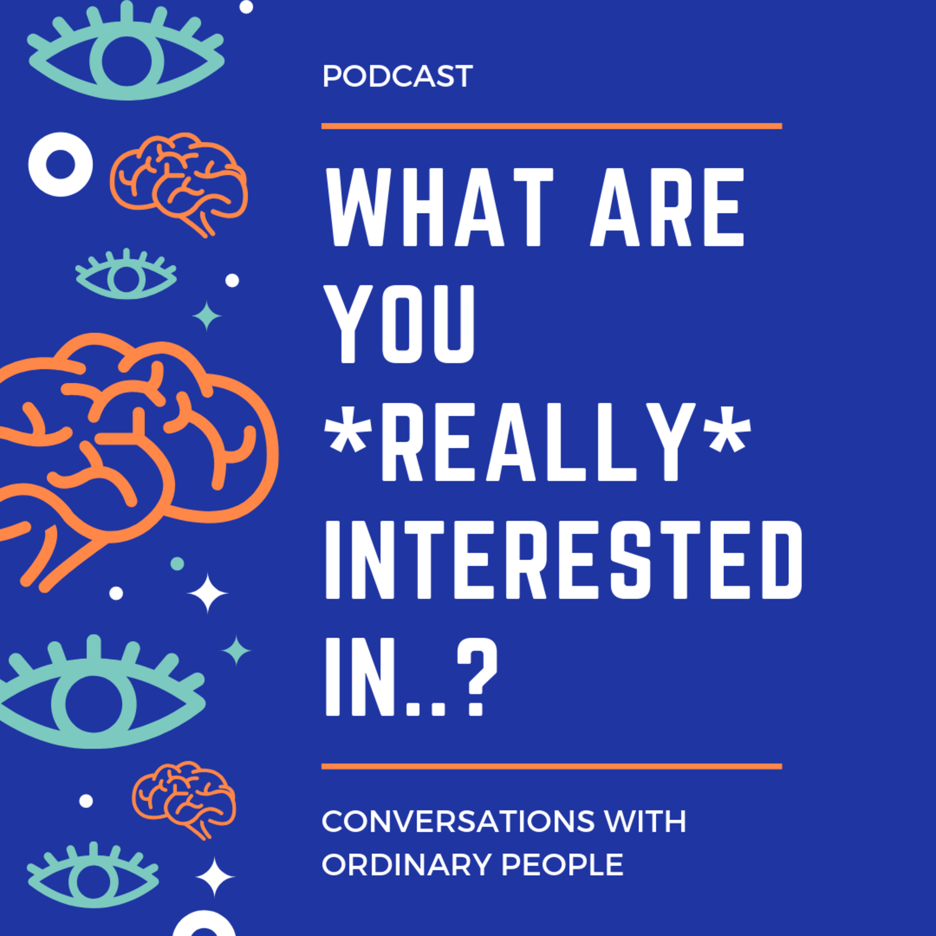 01 What are you really interested in? Trailer