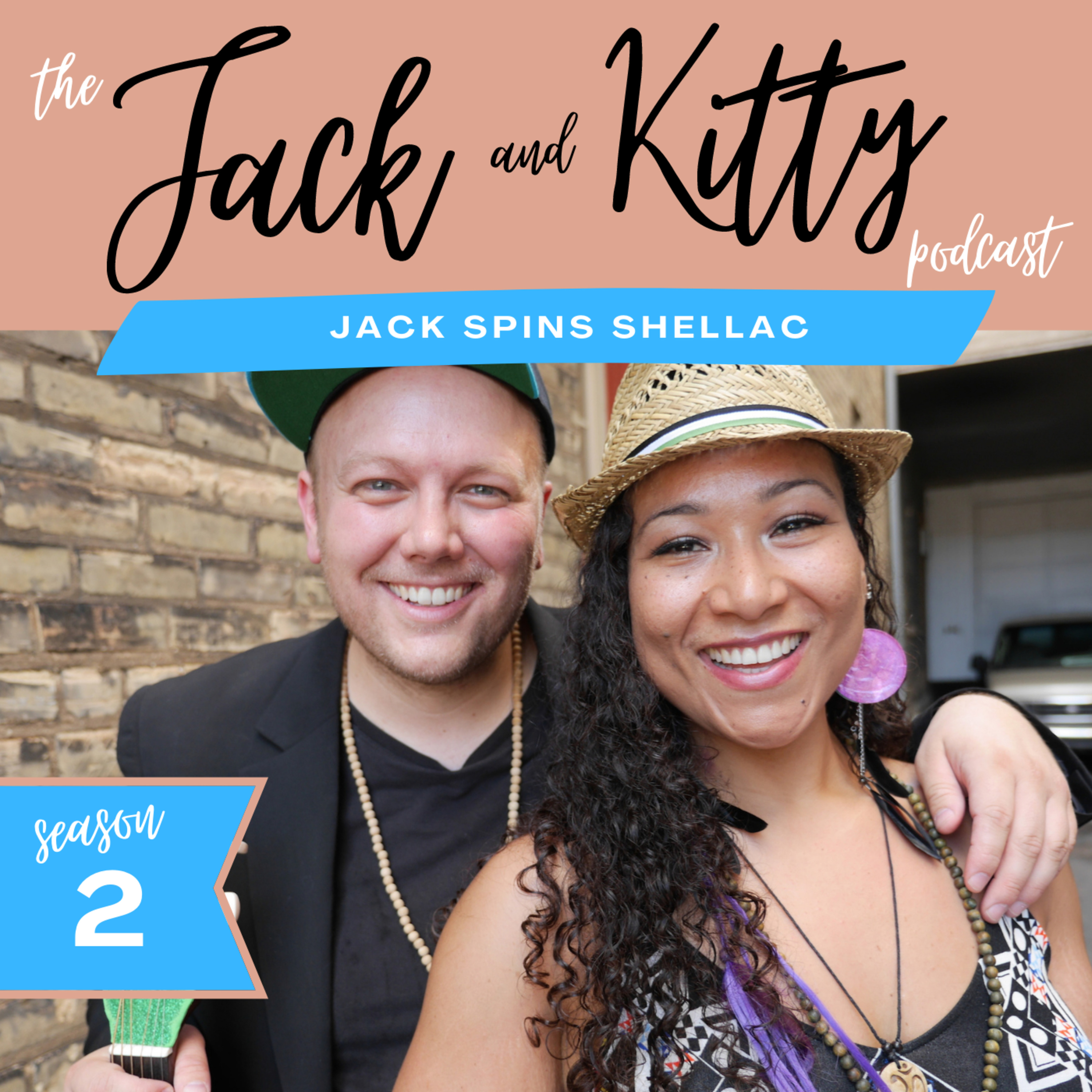 The Jack and Kitty Podcast