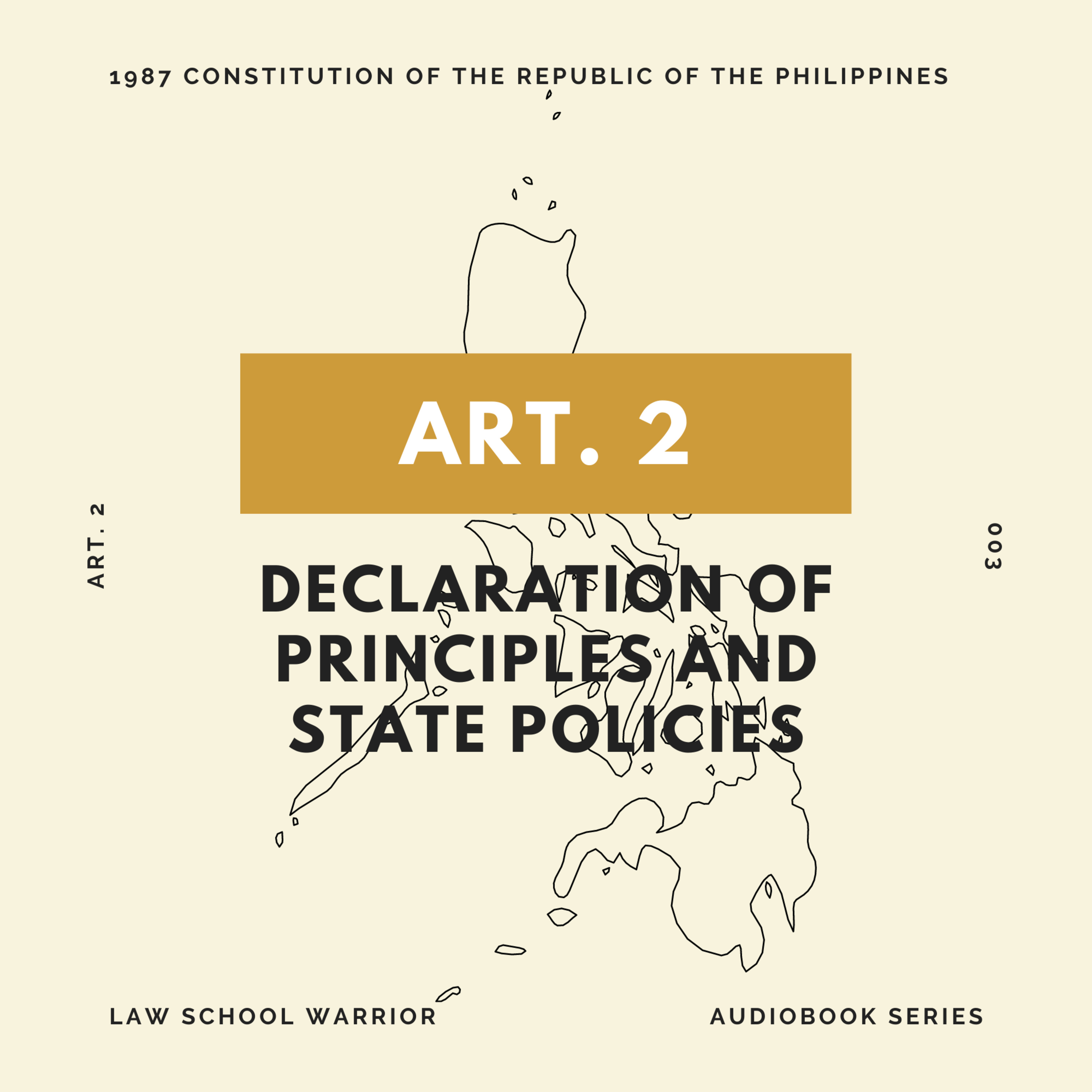 Consti: Article 2 - Declaration of Principles and State Policies  episode artwork