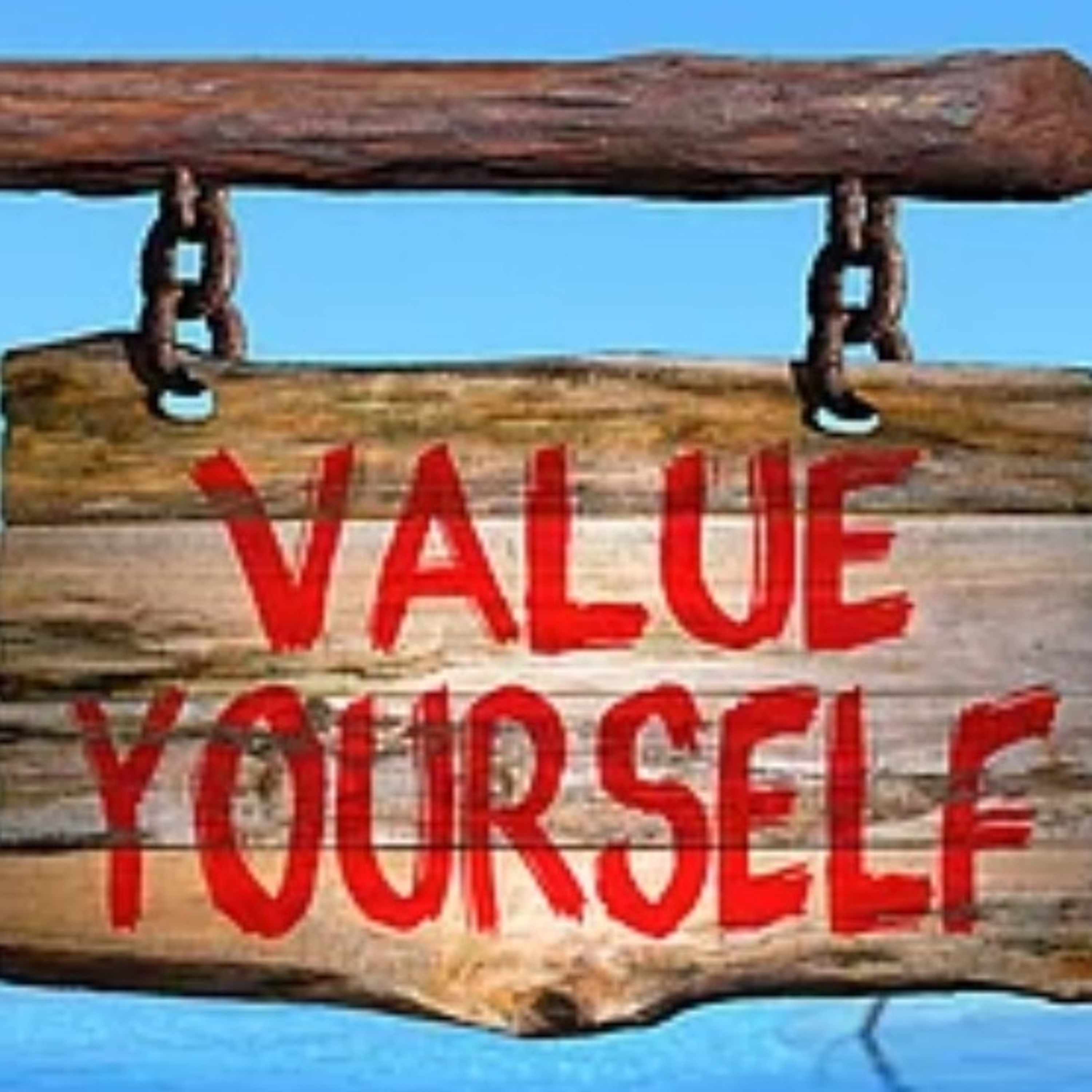 Good Tea Tuesday: Value Yourself  episode artwork