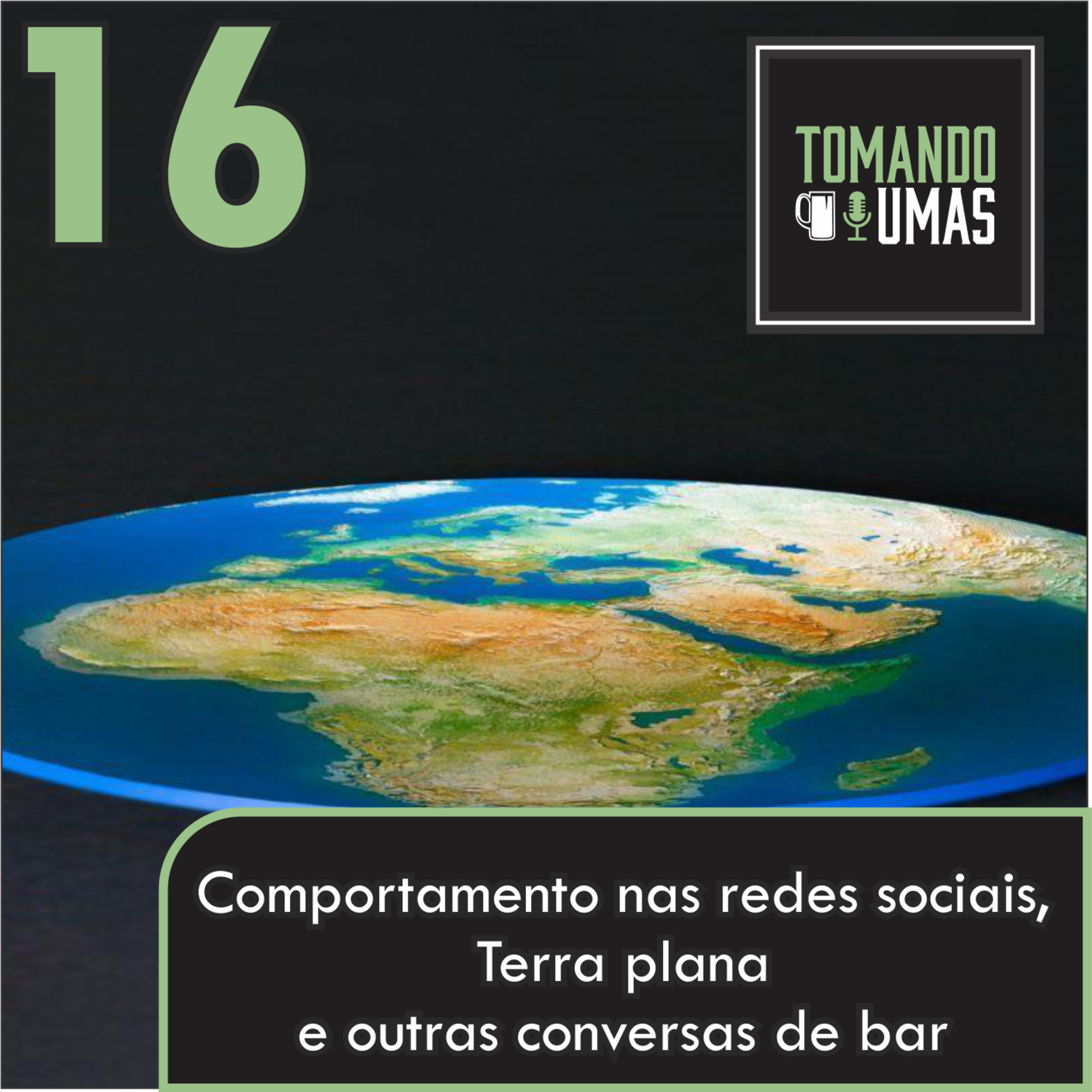 #16 - Comportamento nas redes sociais, terra plana e outras conversas de bar