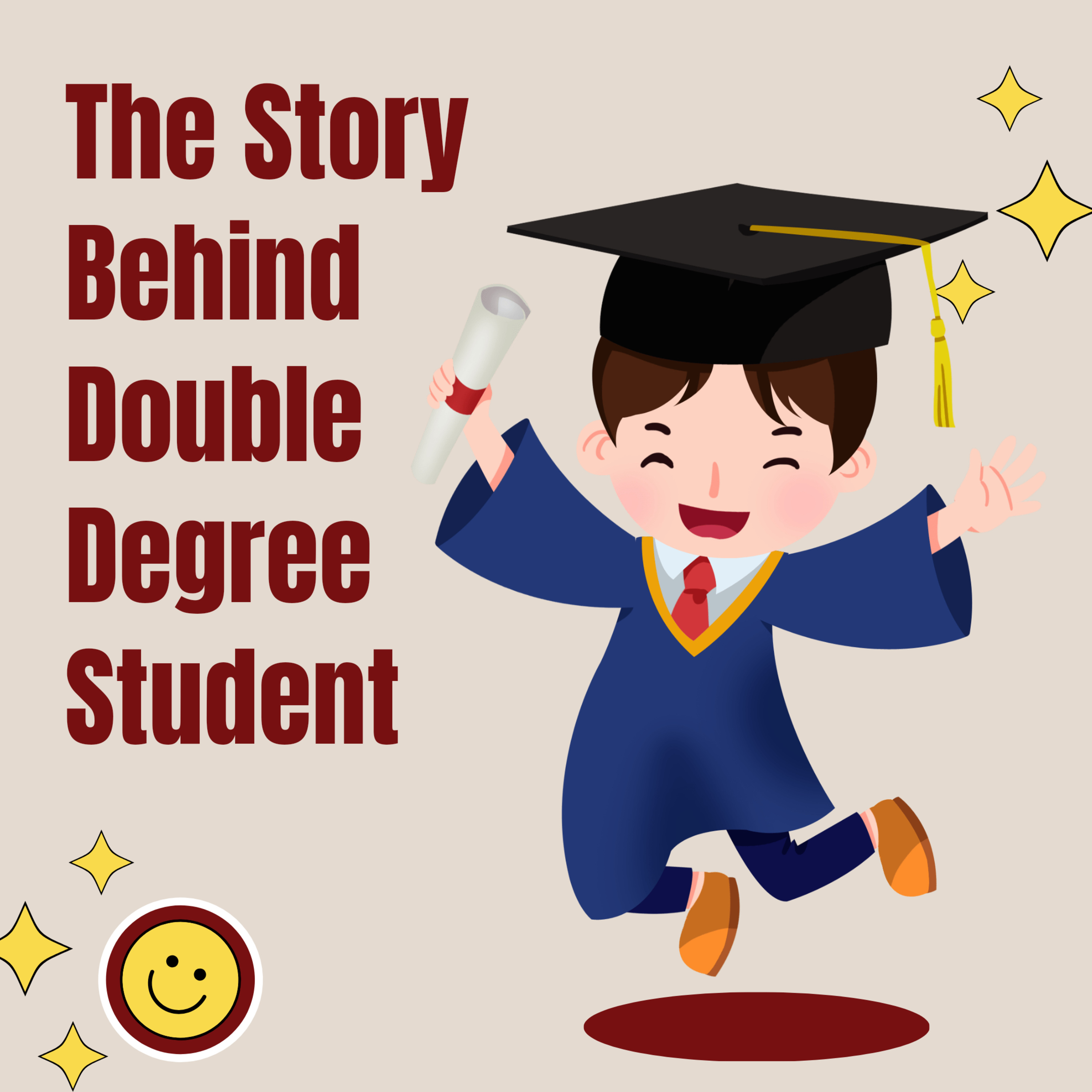 The Story Behind Double Degree Student