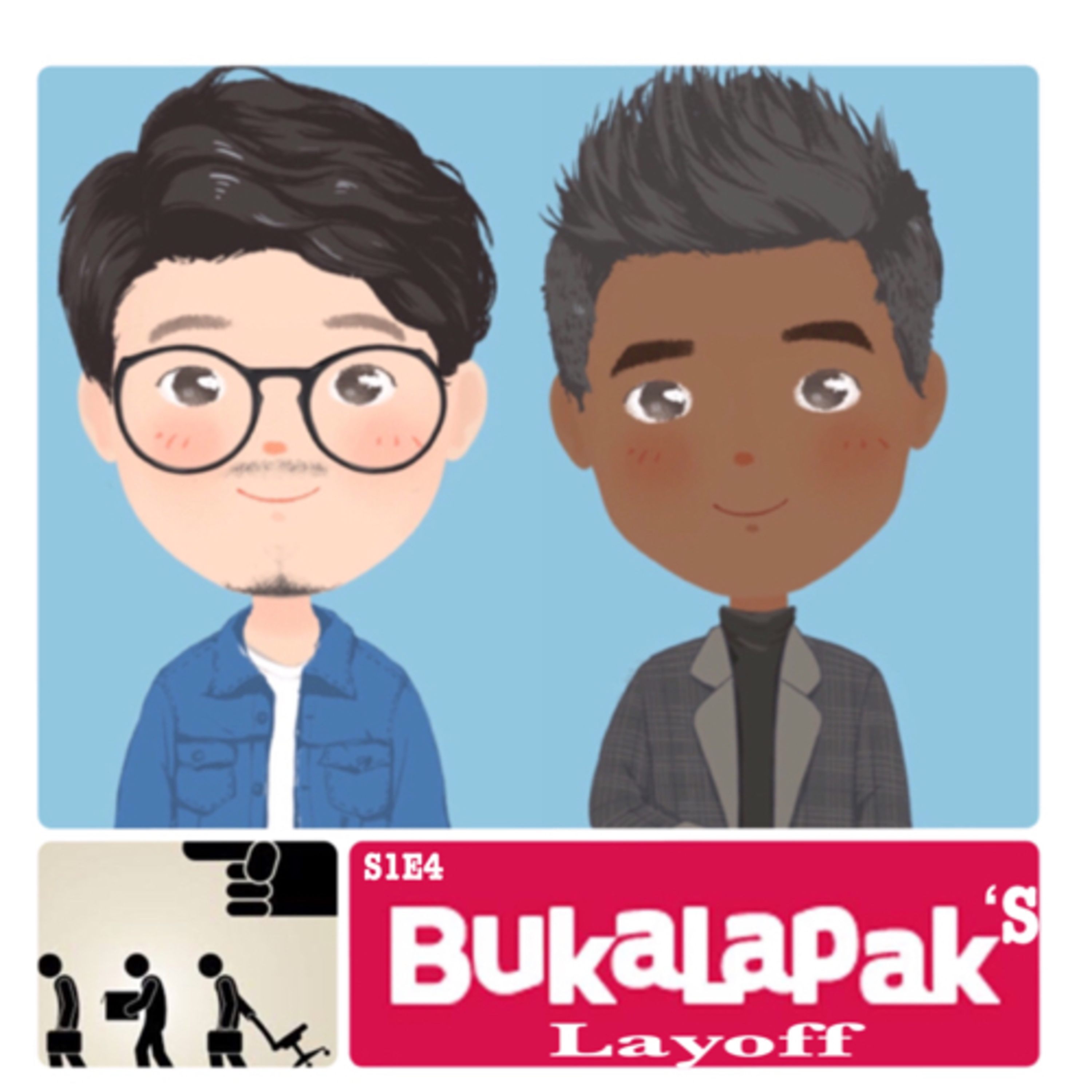 S1E4 Bukalapak’s Layoff episode artwork