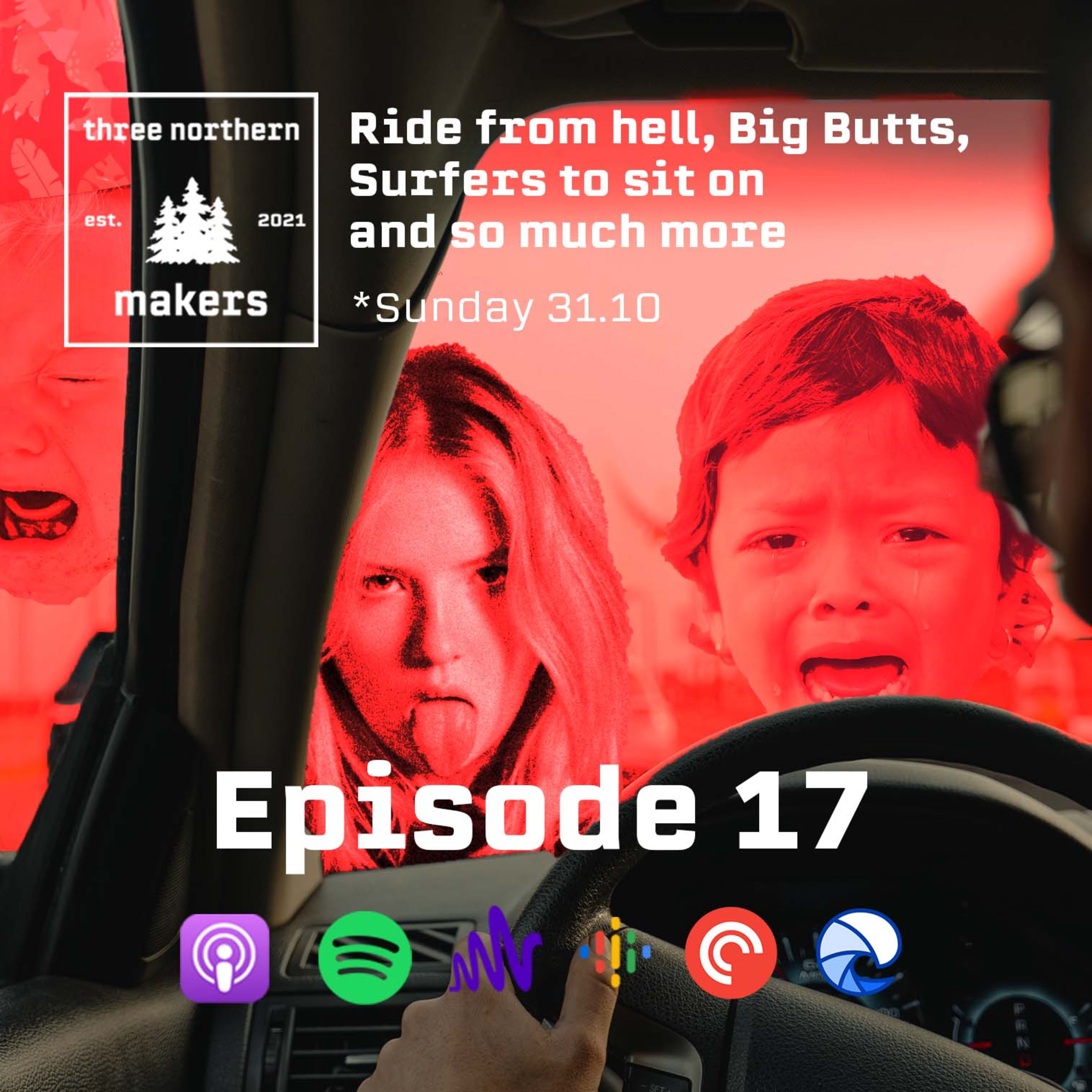 Ride from hell, Big Butts, Surfers to sit on and so much more episode artwork